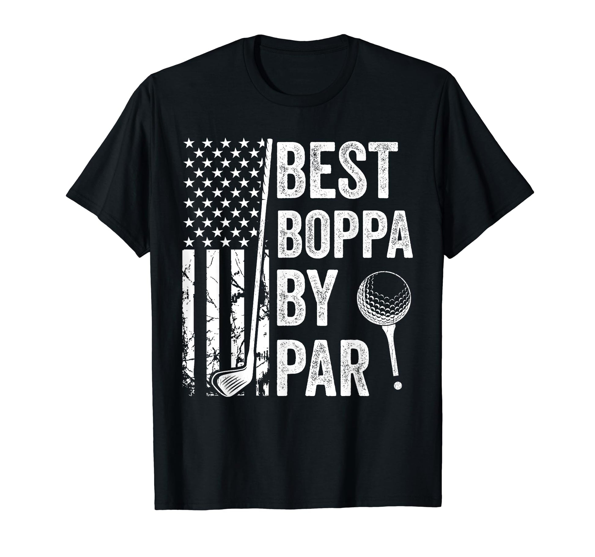 Best Boppa Par Usa Flag Golf Fathers T-Shirt - Trendy Graphic for Adults - T-Shirt, Sweatshirt, Hoodie