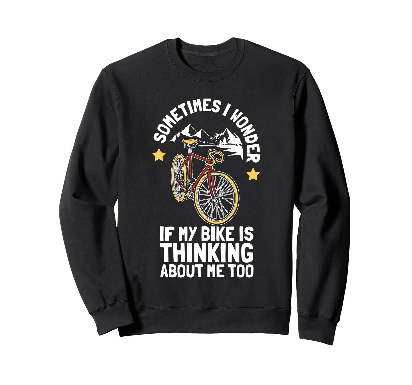 Cycling Gift Bicycle Cyclists Sweatshirt - Aesthetic Graphic for Adults - T-Shirt, Sweatshirt, Hoodie