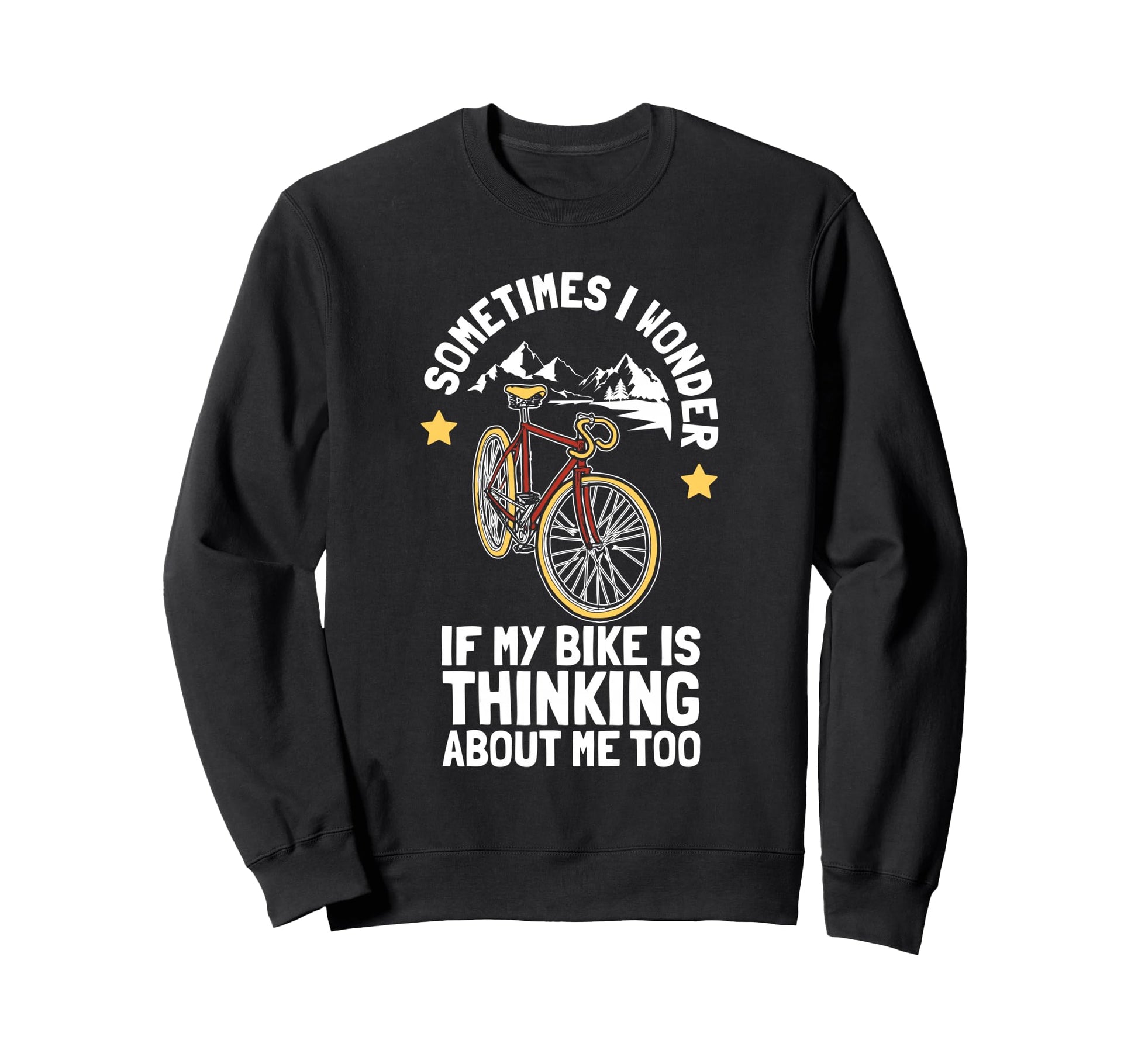 Cycling Gift Bicycle Cyclists Sweatshirt - Aesthetic Graphic for Adults - T-Shirt, Sweatshirt, Hoodie