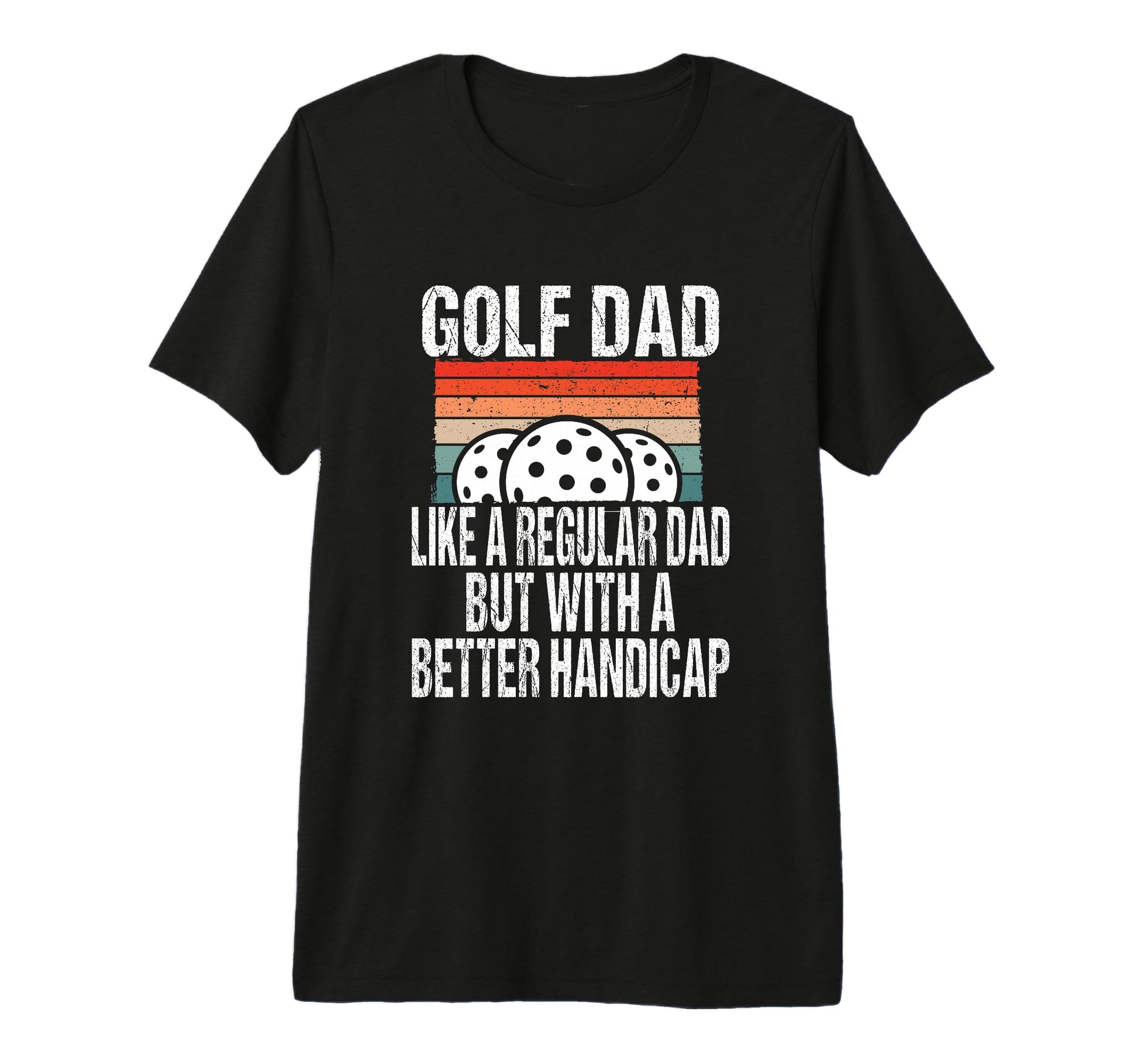 Mens Funny Golf Dad Joke Great Fathers T-Shirt - Trendy Graphic for Adults - T-Shirt, Sweatshirt, Hoodie
