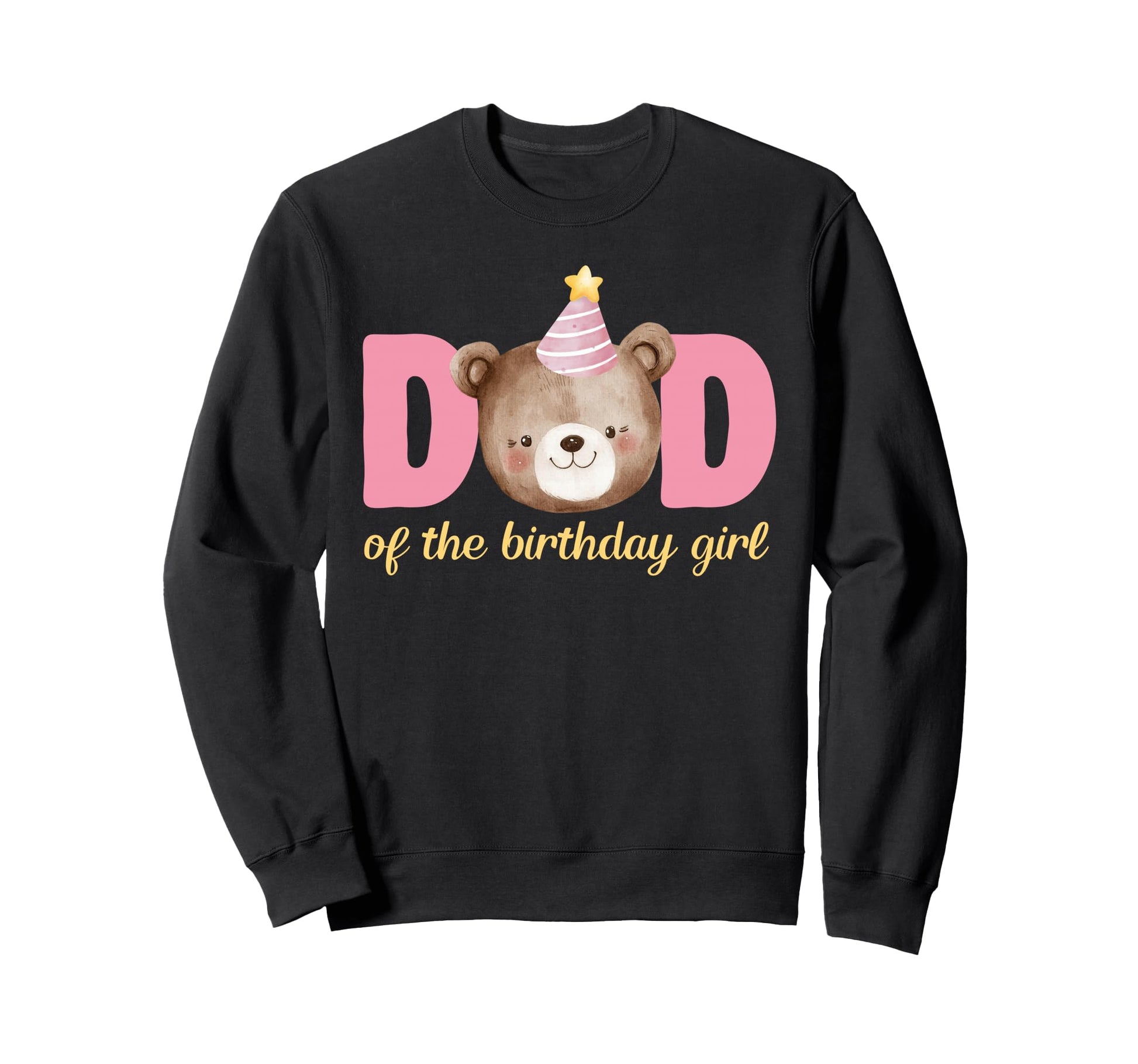 Dad Teddy Bear 1St Birthday Party Sweatshirt - Streetwear Style Unisex - T-Shirt, Sweatshirt, Hoodie