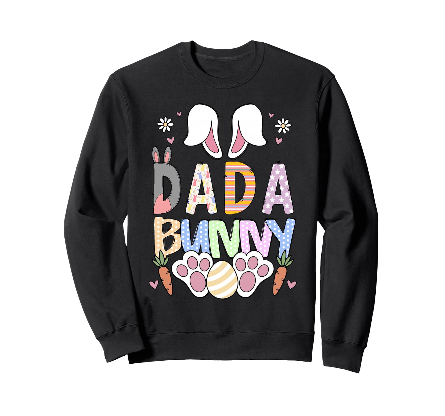 Dada Bunny Ears Easter Family Sweatshirt - Unique Graphic for Adults - T-Shirt, Sweatshirt, Hoodie