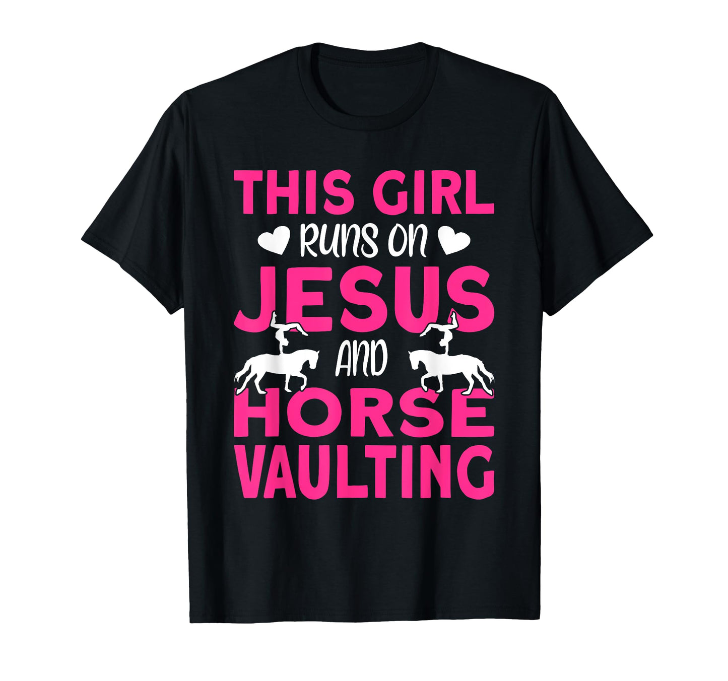 Horse Vaulter This Runs Jesus And T-Shirt - Novelty Apparel Unisex - T-Shirt, Sweatshirt, Hoodie
