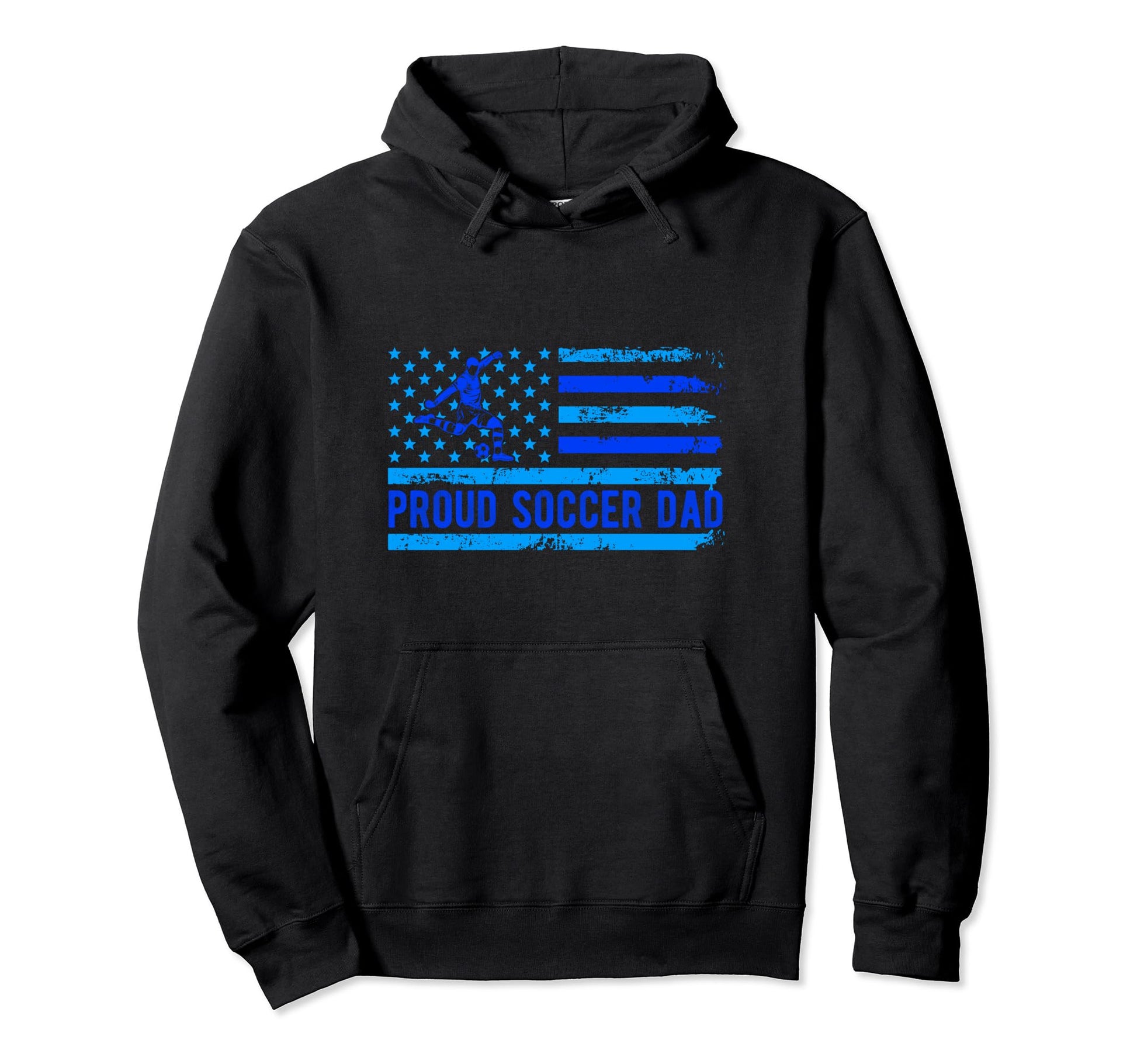 Proud Soccer Dad Usa Flag Family Hoodie - Novelty Apparel Men Women - T-Shirt, Sweatshirt, Hoodie