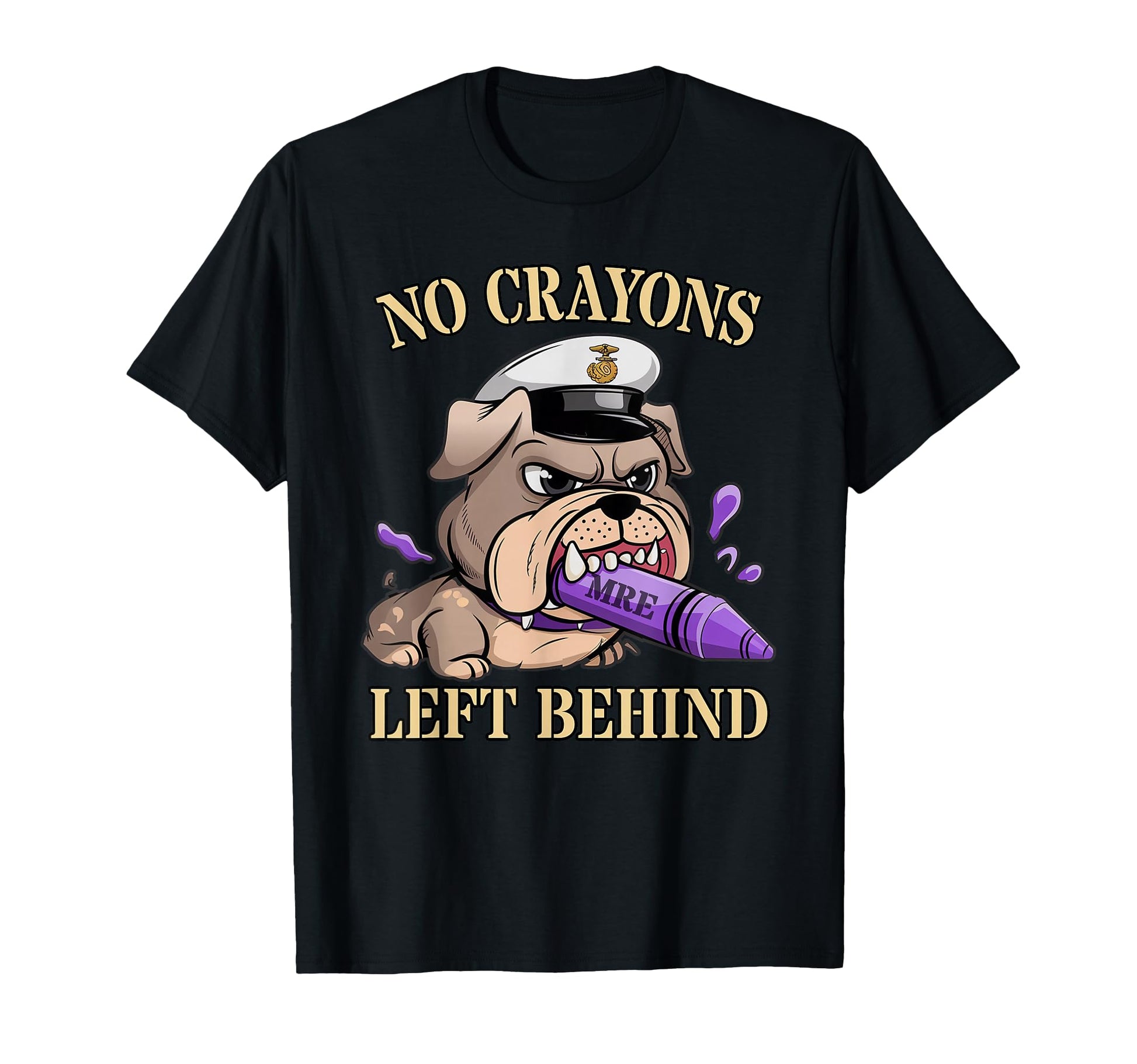 No Crayons Left Behind Son Dad T-Shirt - Fun Novelty Design Men Women - T-Shirt, Sweatshirt, Hoodie