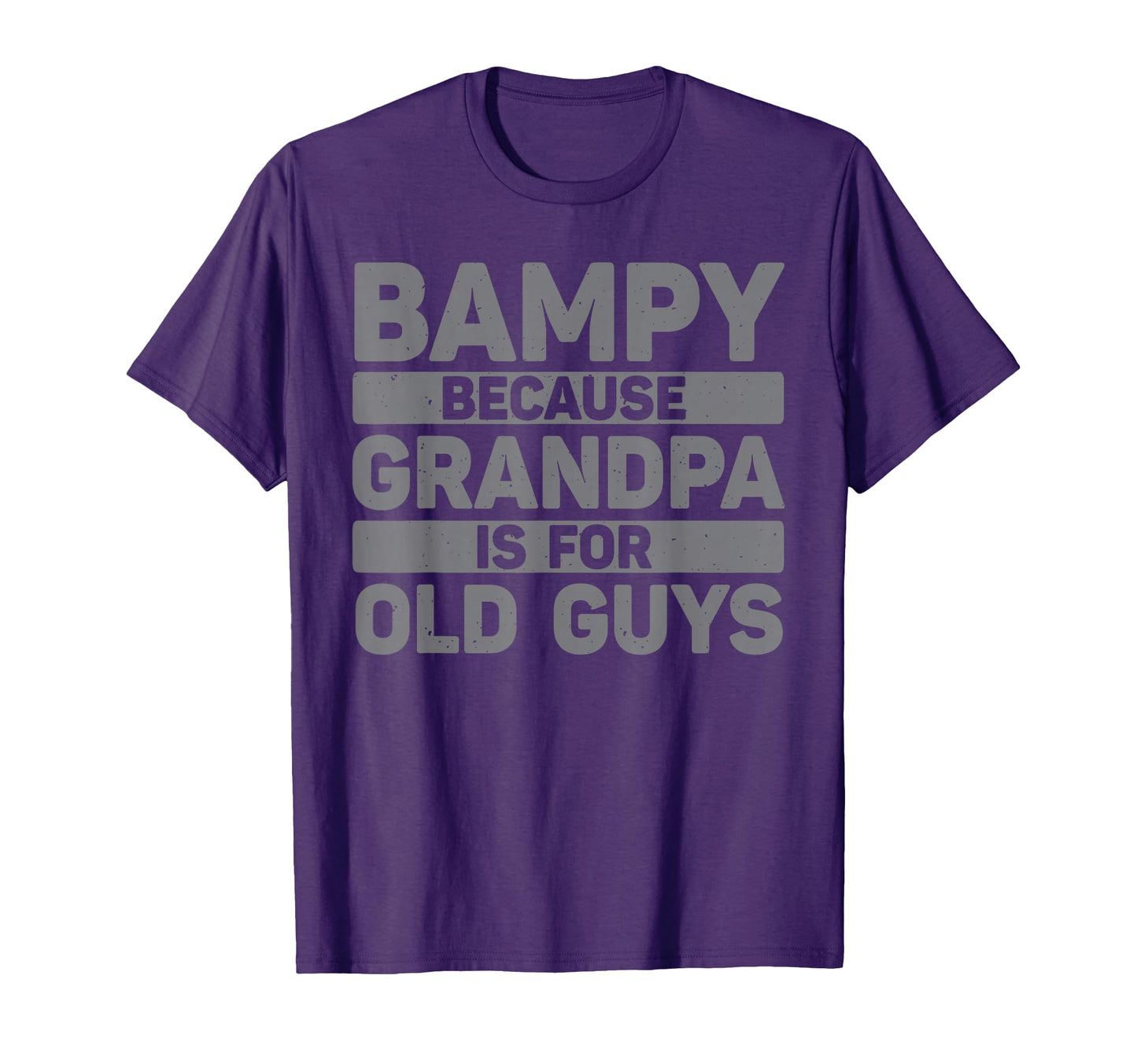 Bampy Grandpa From Grandkids T-Shirt - Aesthetic Graphic for Adults - T-Shirt, Sweatshirt, Hoodie
