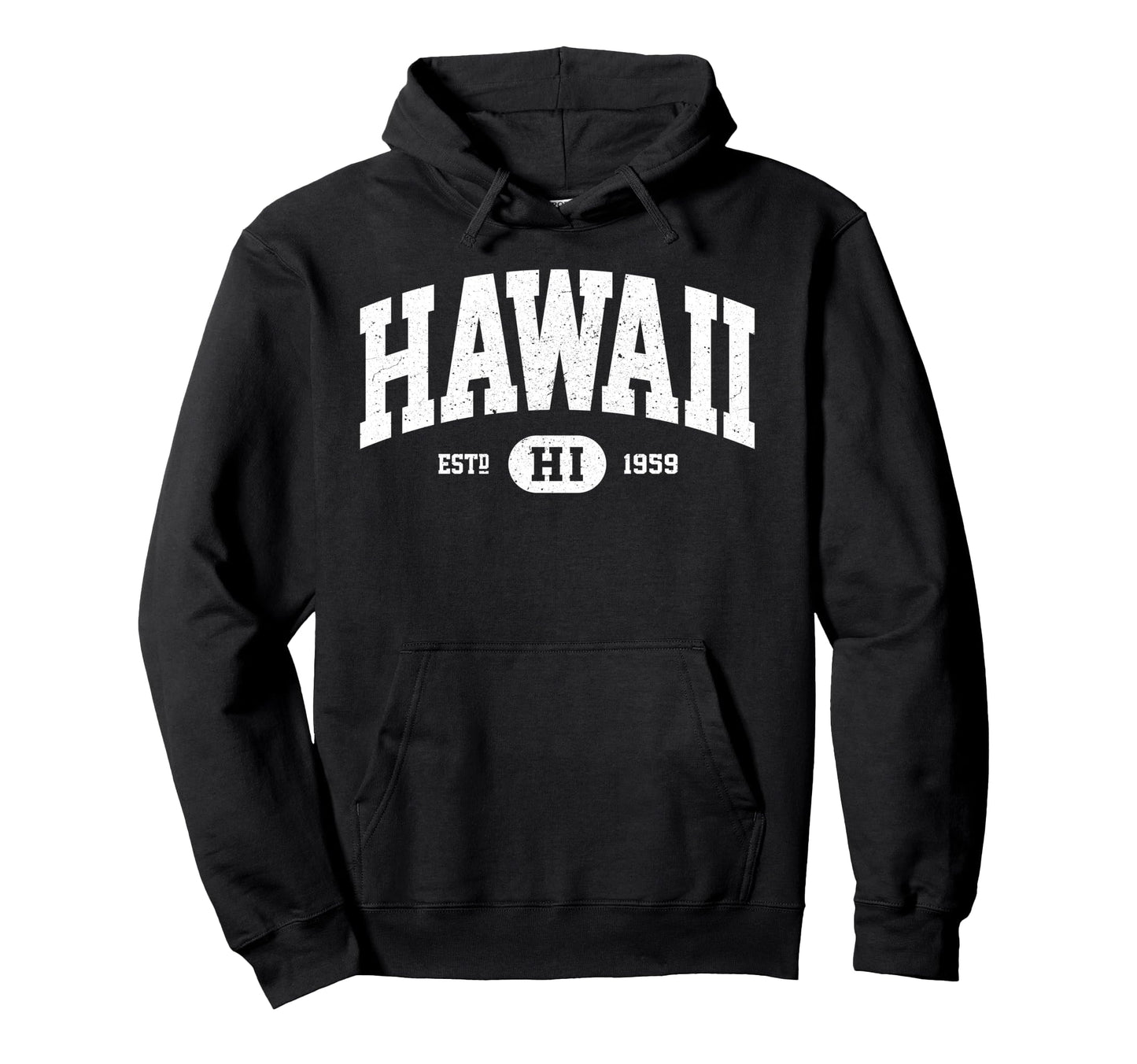 Hawaii Hawaii Gifts Sweatshirt - Trendy Graphic Unisex - T-Shirt, Sweatshirt, Hoodie
