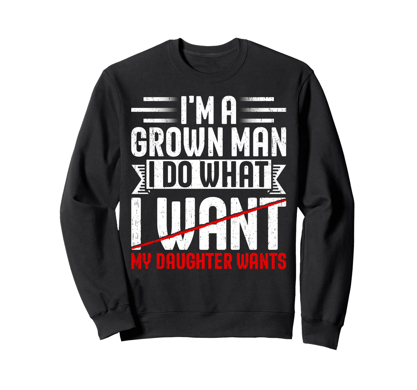 Best Dad Ever From Daughter Sweatshirt - Aesthetic Graphic Men Women - T-Shirt, Sweatshirt, Hoodie