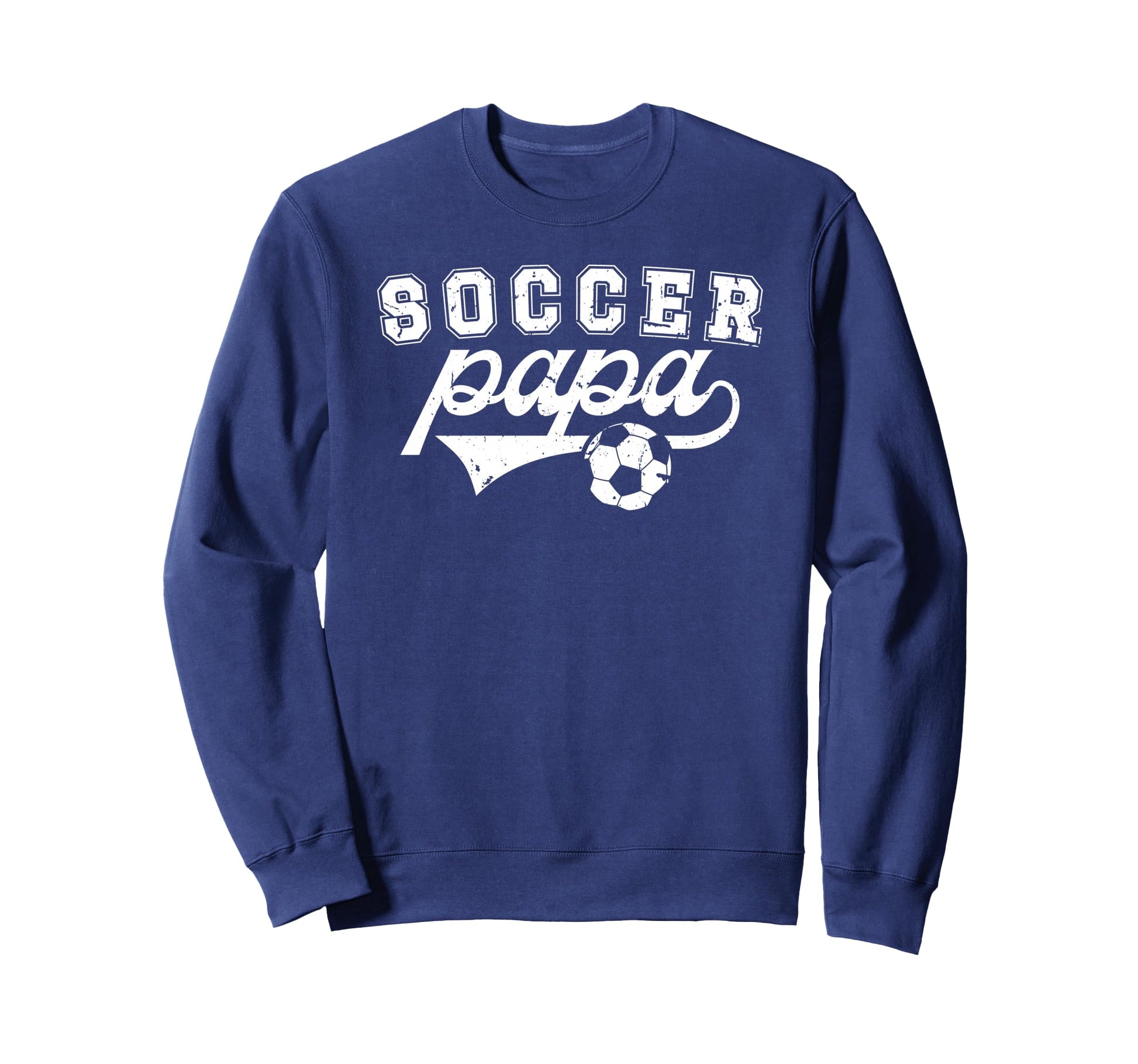 Soccer Papa Grandpa Papa Soccer Player Sweatshirt - Novelty Apparel Unisex - T-Shirt, Sweatshirt, Hoodie