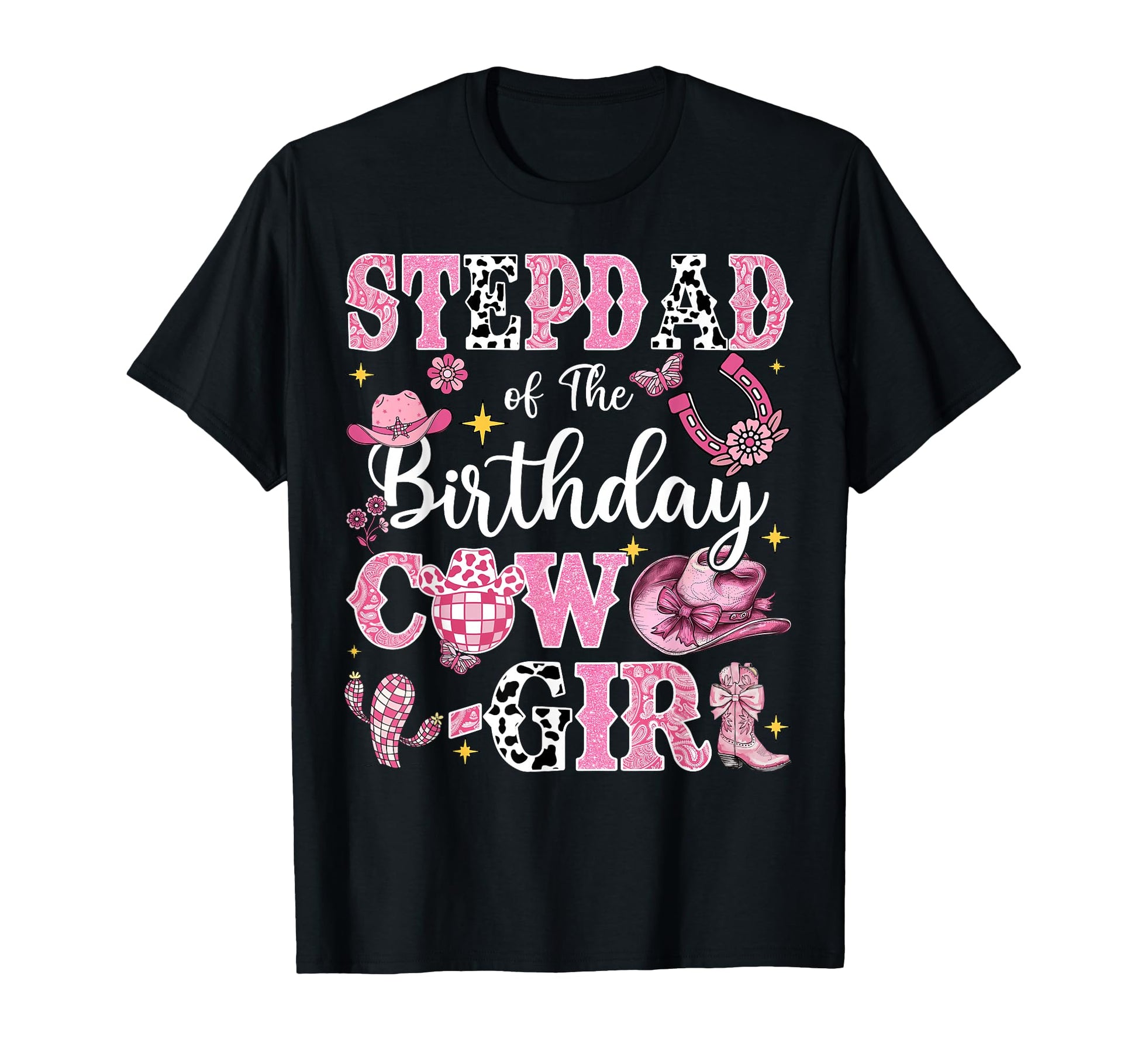 Stepdad Birthday Cow Rodeo Stepdad T-Shirt - Streetwear Style Men Women - T-Shirt, Sweatshirt, Hoodie