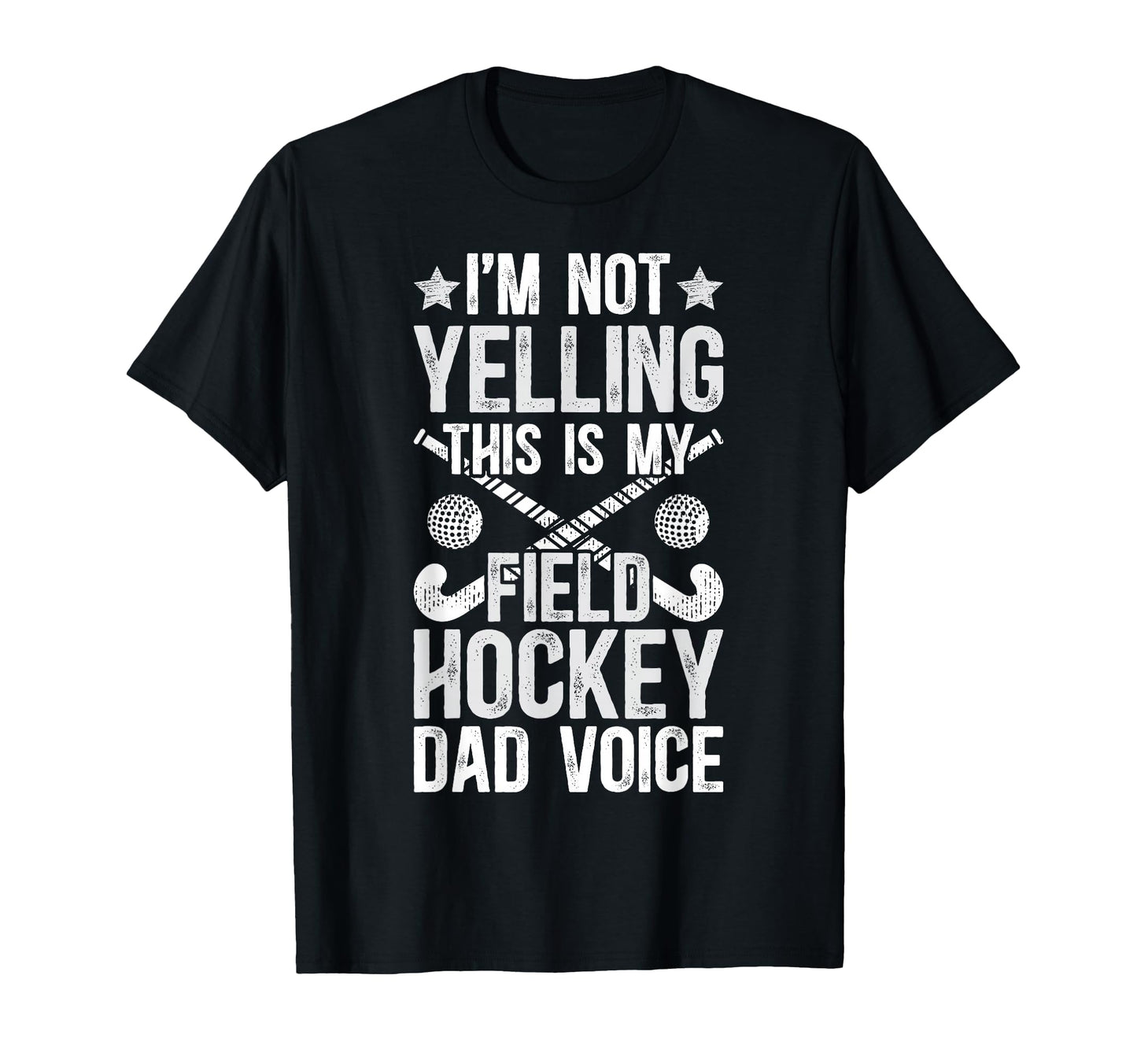 Field Hockey Dad Voice Dad Field Hockey T-Shirt - Trendy Graphic Unisex - T-Shirt, Sweatshirt, Hoodie