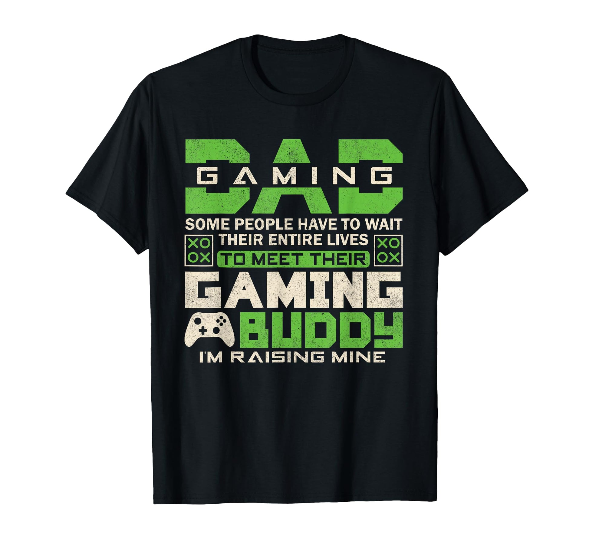 Dad Gamer Buddy Father Son Funny T-Shirt - Aesthetic Graphic Men Women - T-Shirt, Sweatshirt, Hoodie