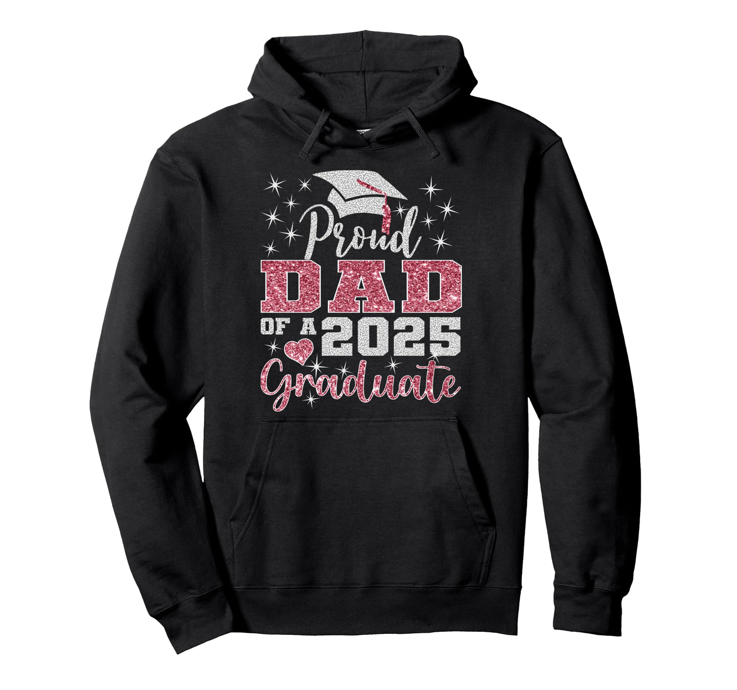 Super Proud Dad 2025 Graduate Senior Hoodie - Trendy Graphic Unisex - T-Shirt, Sweatshirt, Hoodie