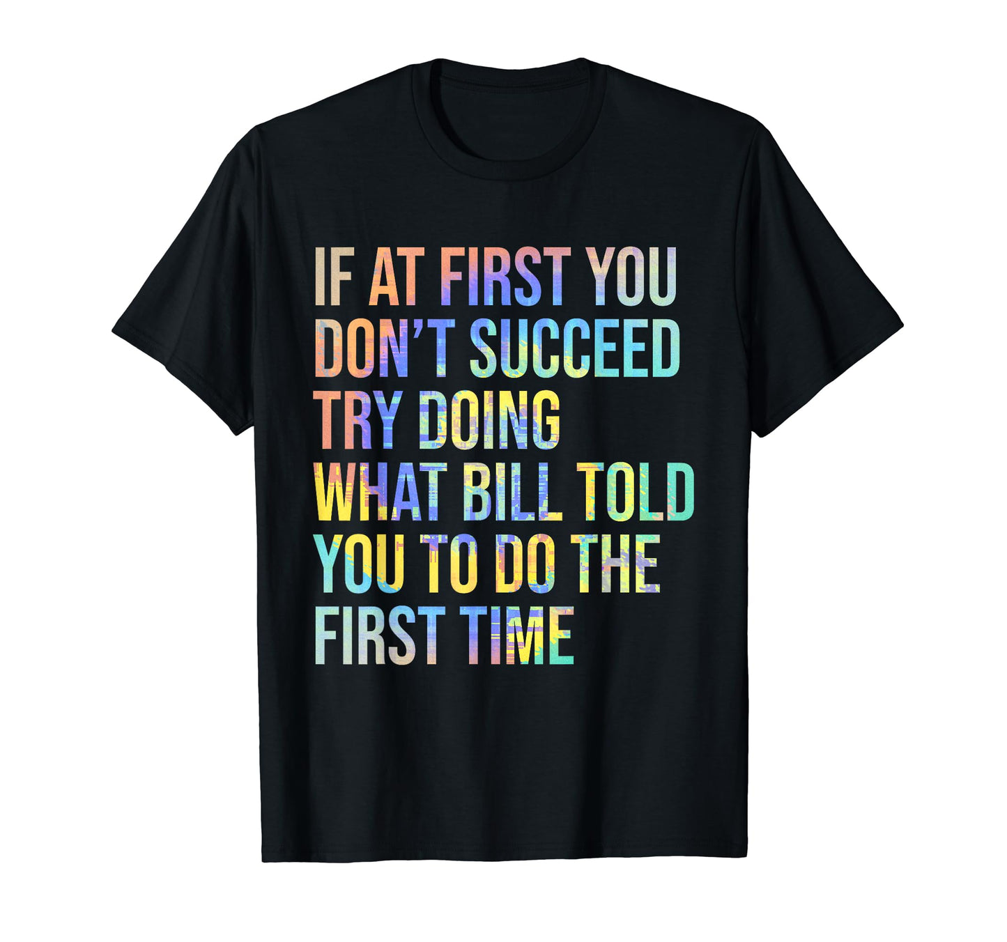 Bill Name Personalized Birthday Funny T-Shirt - Novelty Apparel Men Women - T-Shirt, Sweatshirt, Hoodie