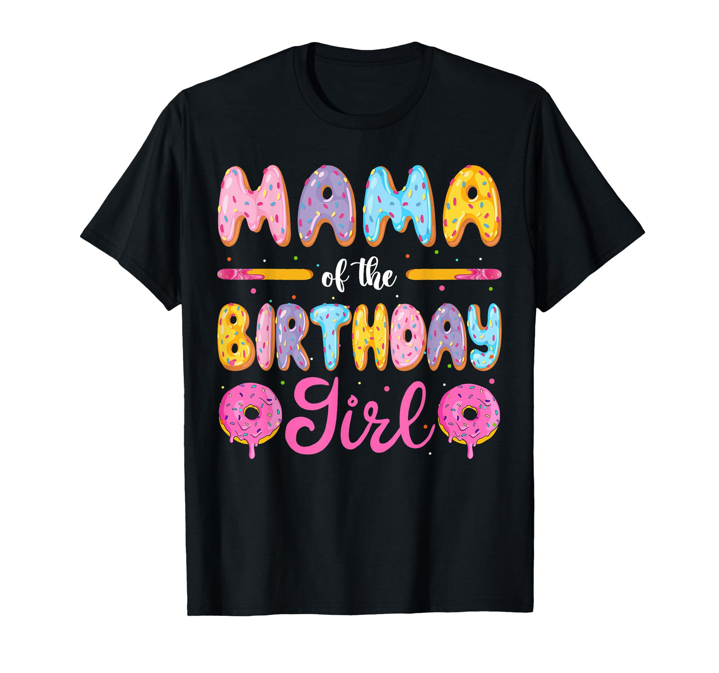 Mama Birthday Donut Family Matching T-Shirt - Minimalist Print for Adults - T-Shirt, Sweatshirt, Hoodie