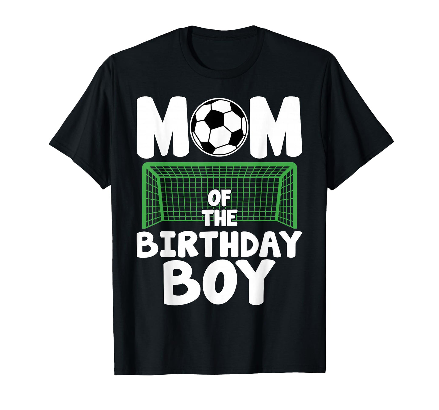 Mom Birthday Soccer Mother Celebrating T-Shirt - Graphic Print for Adults - T-Shirt, Sweatshirt, Hoodie