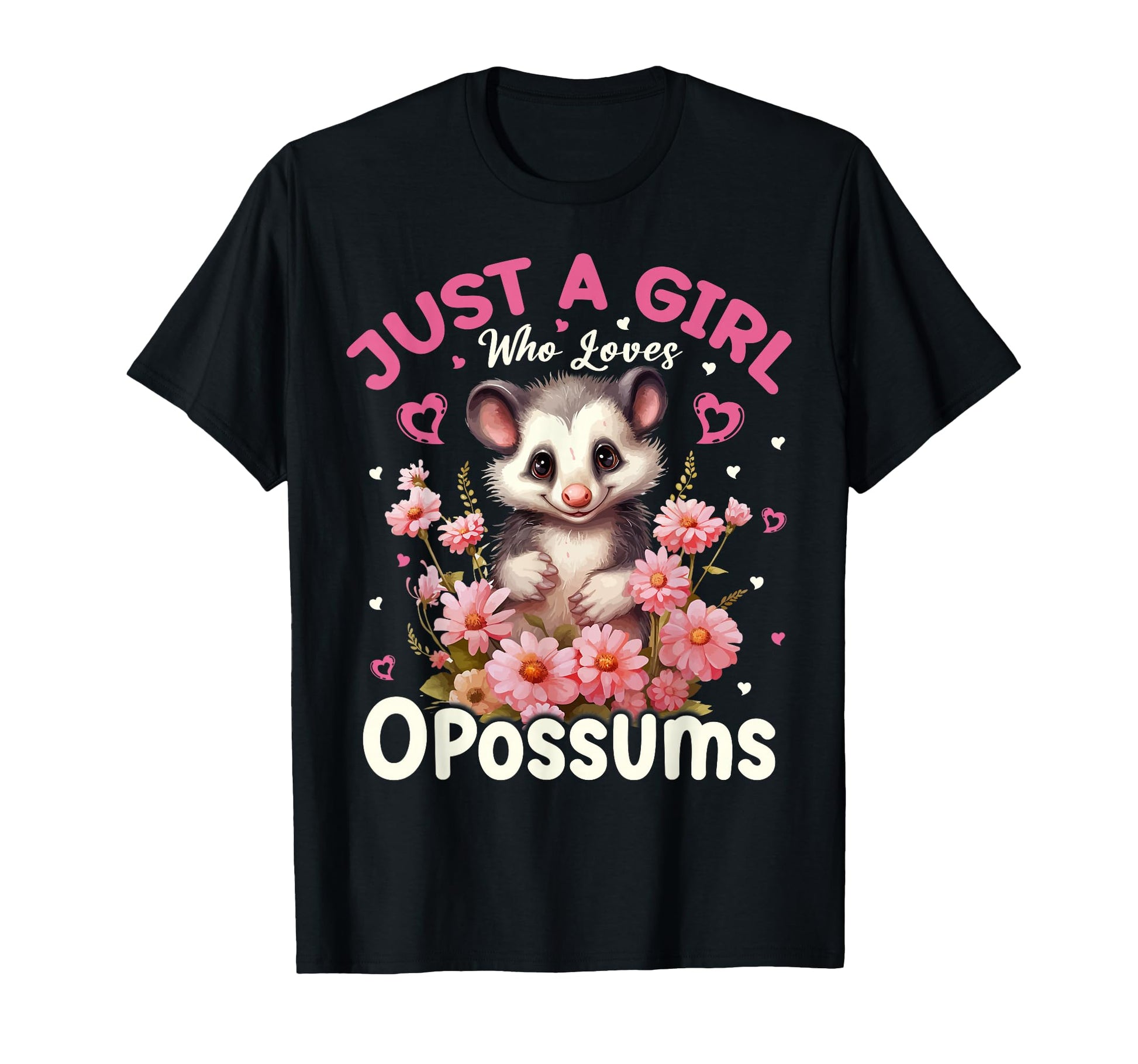 Just Who Loves Opossums Floral T-Shirt - Novelty Apparel for Adults - T-Shirt, Sweatshirt, Hoodie