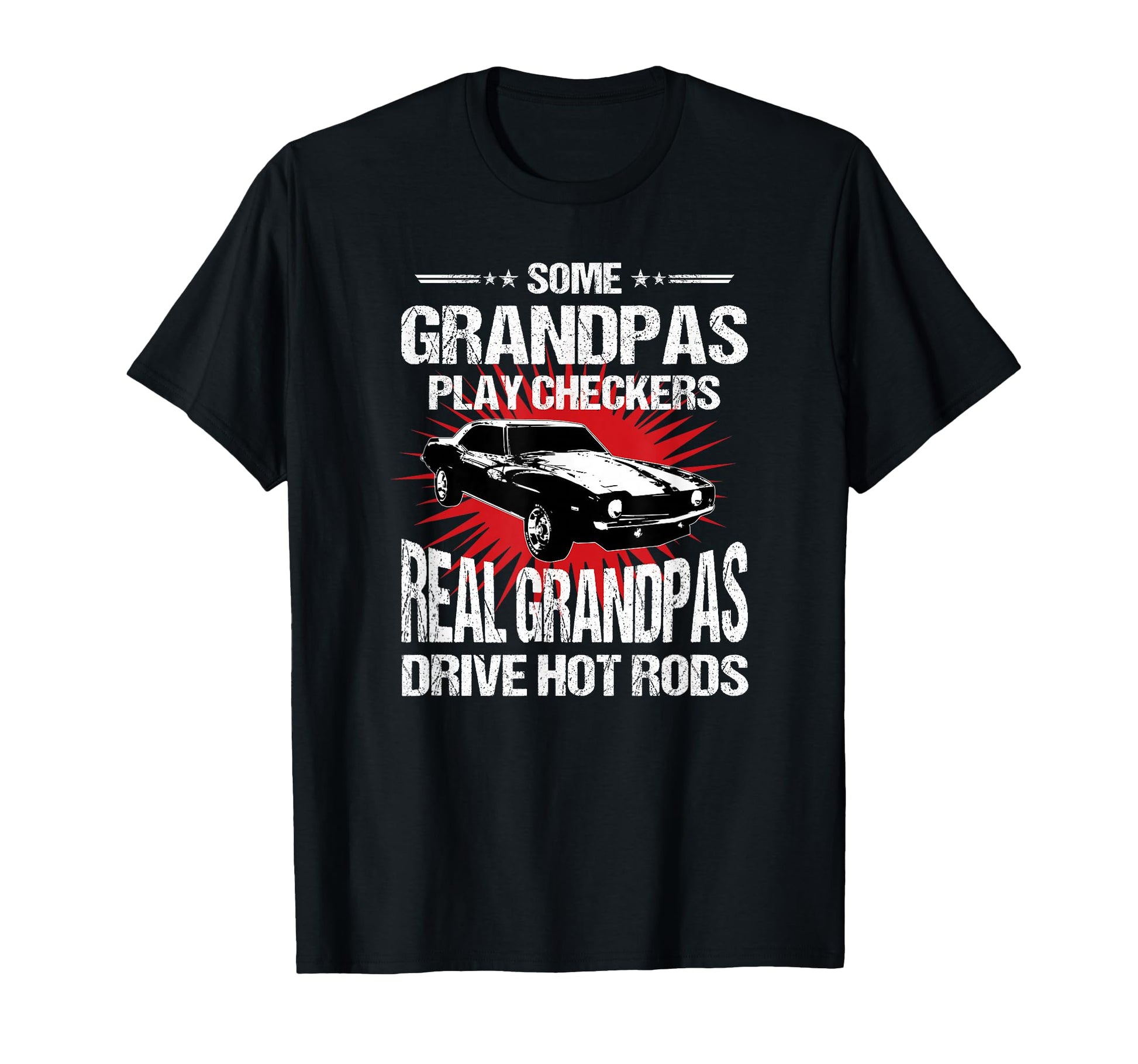 Some Grandpas Play Checkers Cars T-Shirt - Custom Art Print for Adults - T-Shirt, Sweatshirt, Hoodie