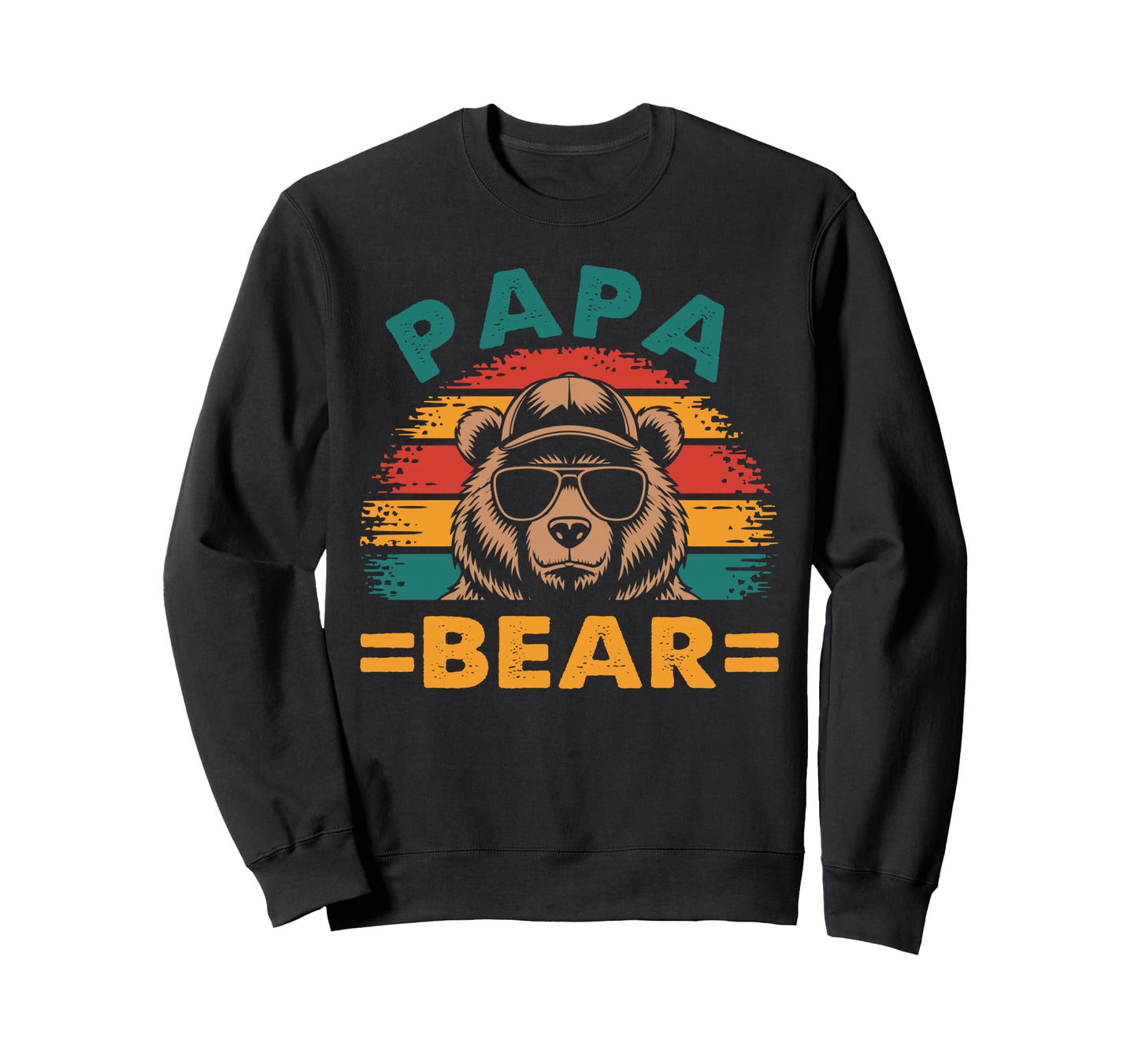 Papa Bear Sunglass Funny Fathers Sweatshirt - Custom Art Print Men Women - T-Shirt, Sweatshirt, Hoodie
