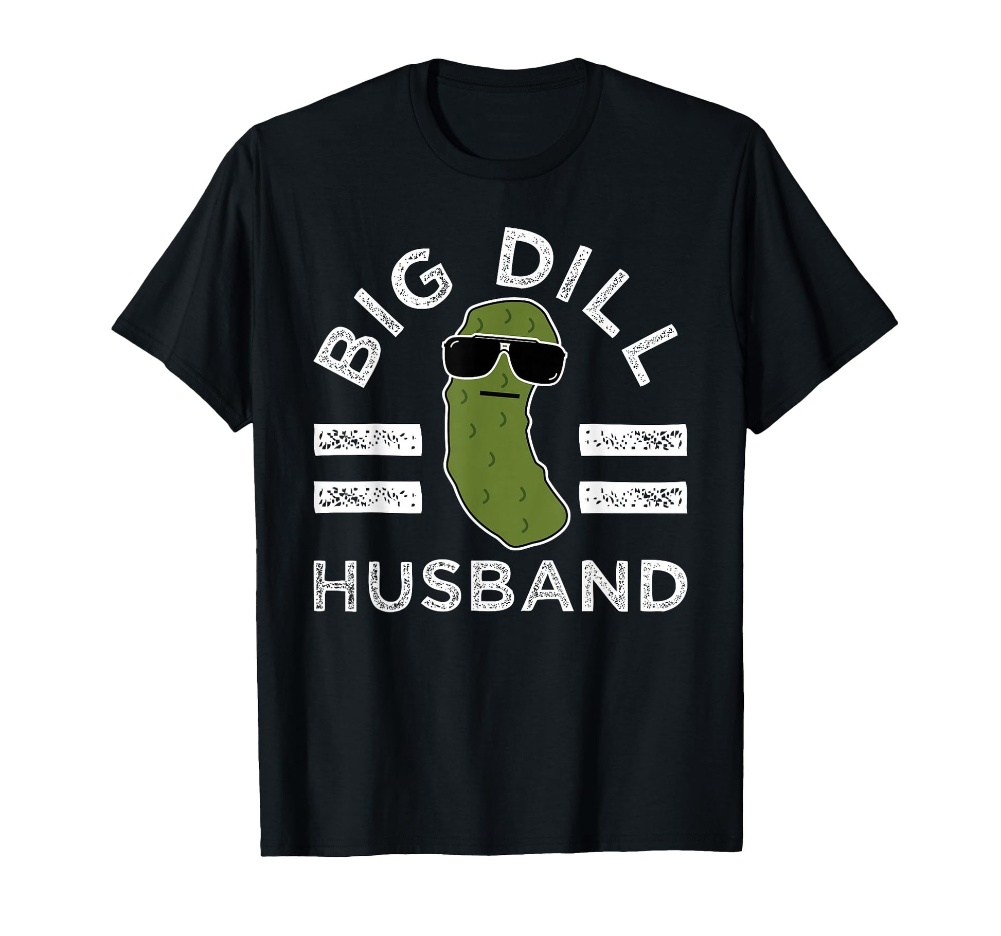 Pickle Pun Big Dill Husband Fun Dad T-Shirt - Minimalist Print Men Women - T-Shirt, Sweatshirt, Hoodie
