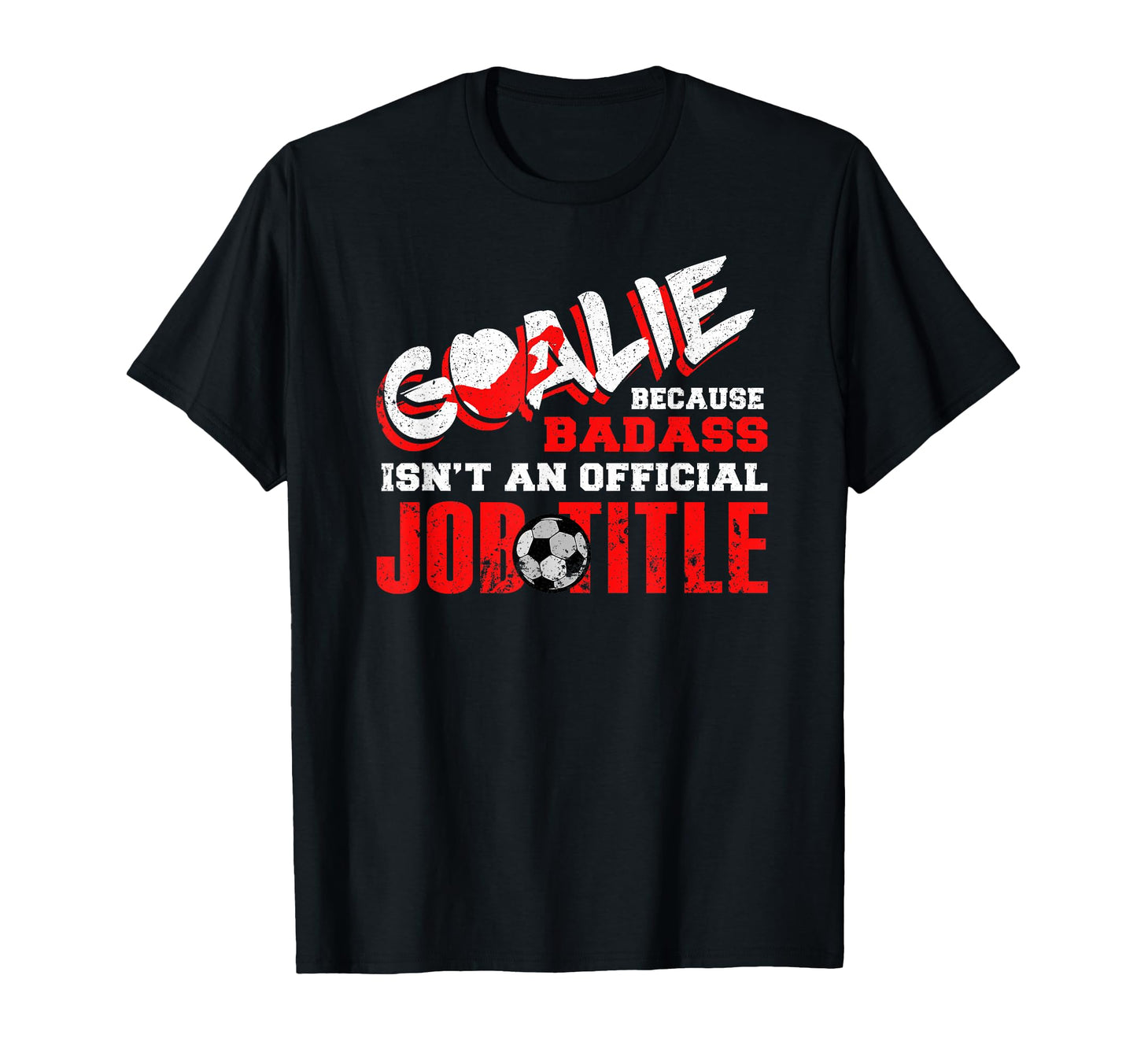 Funny Goalie Goalkeeper Outfit T-Shirt - Aesthetic Graphic for Adults - T-Shirt, Sweatshirt, Hoodie