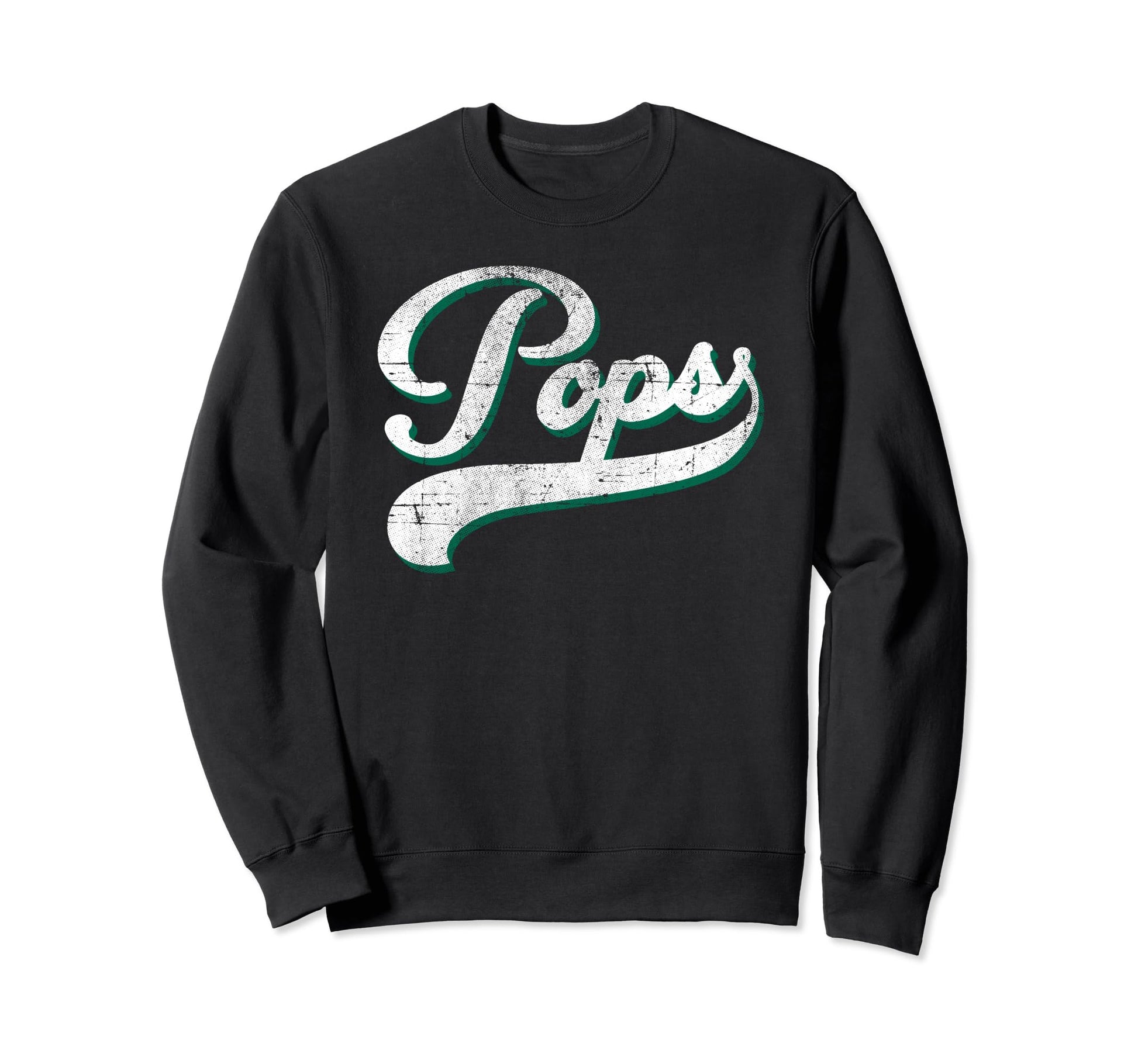 Pops Dad Father Daddy Grandfather Sweatshirt - Streetwear Style Unisex - T-Shirt, Sweatshirt, Hoodie
