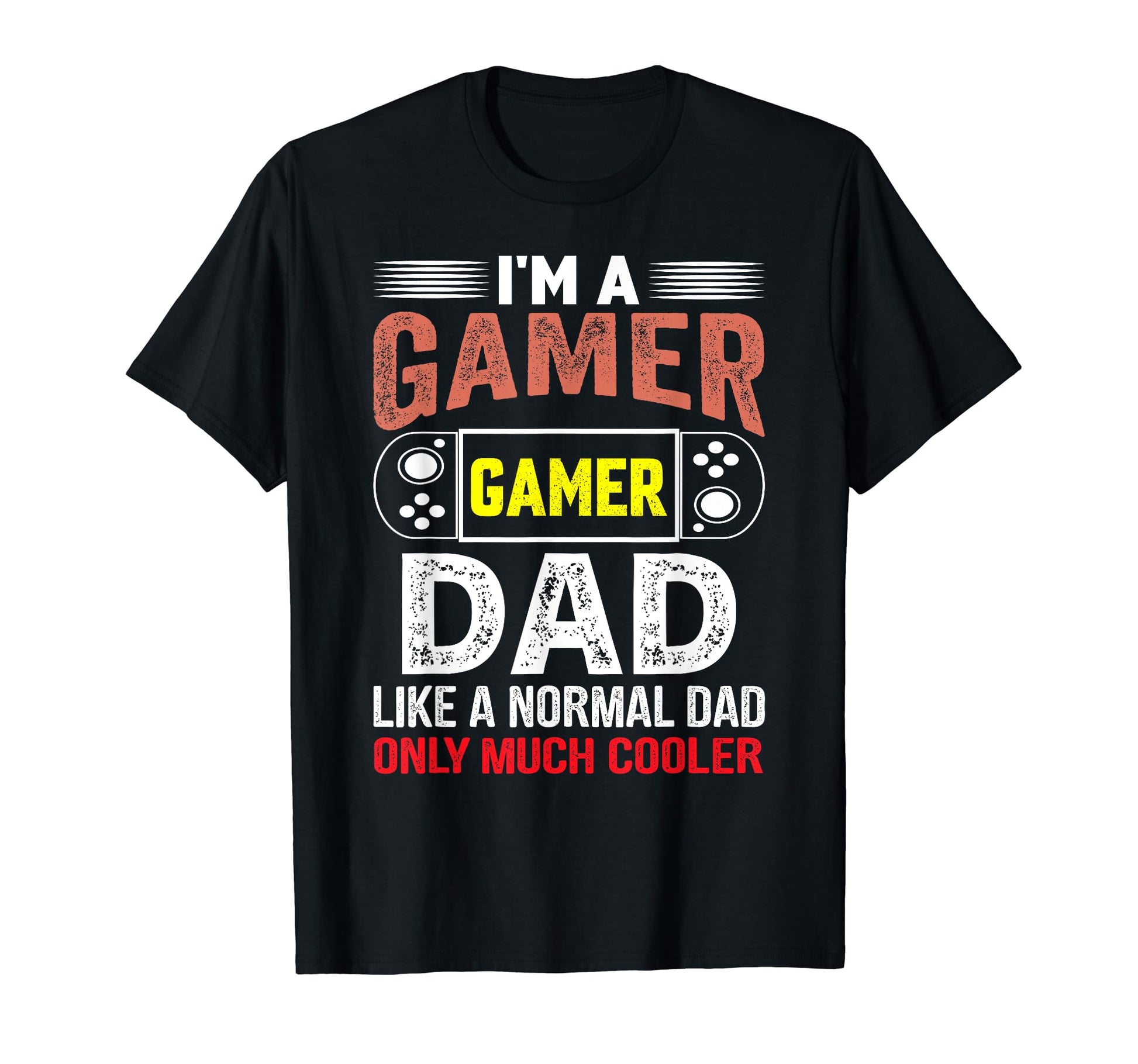 My Dad Video Games First Fathers Day T-Shirt - Streetwear Style Men Women - T-Shirt, Sweatshirt, Hoodie