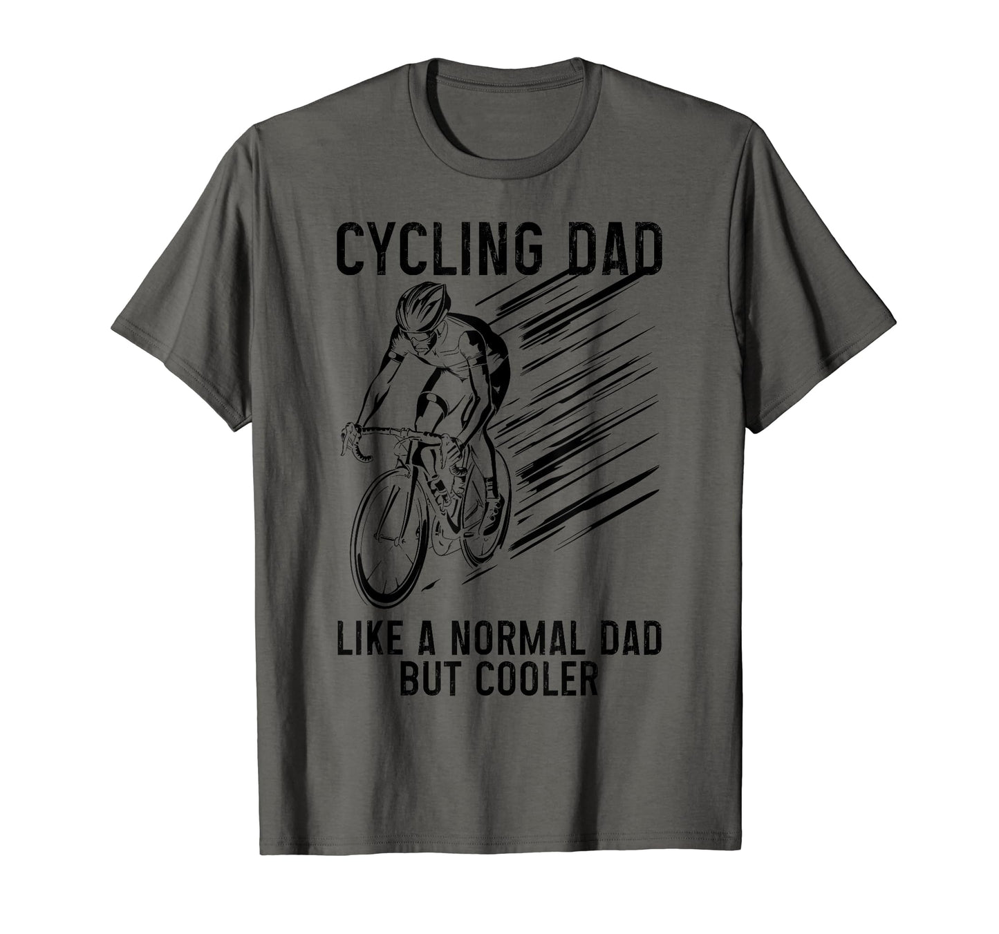 Cycling Dad Like Normal Dad But Cooler T-Shirt - Graphic Print Men Women - T-Shirt, Sweatshirt, Hoodie