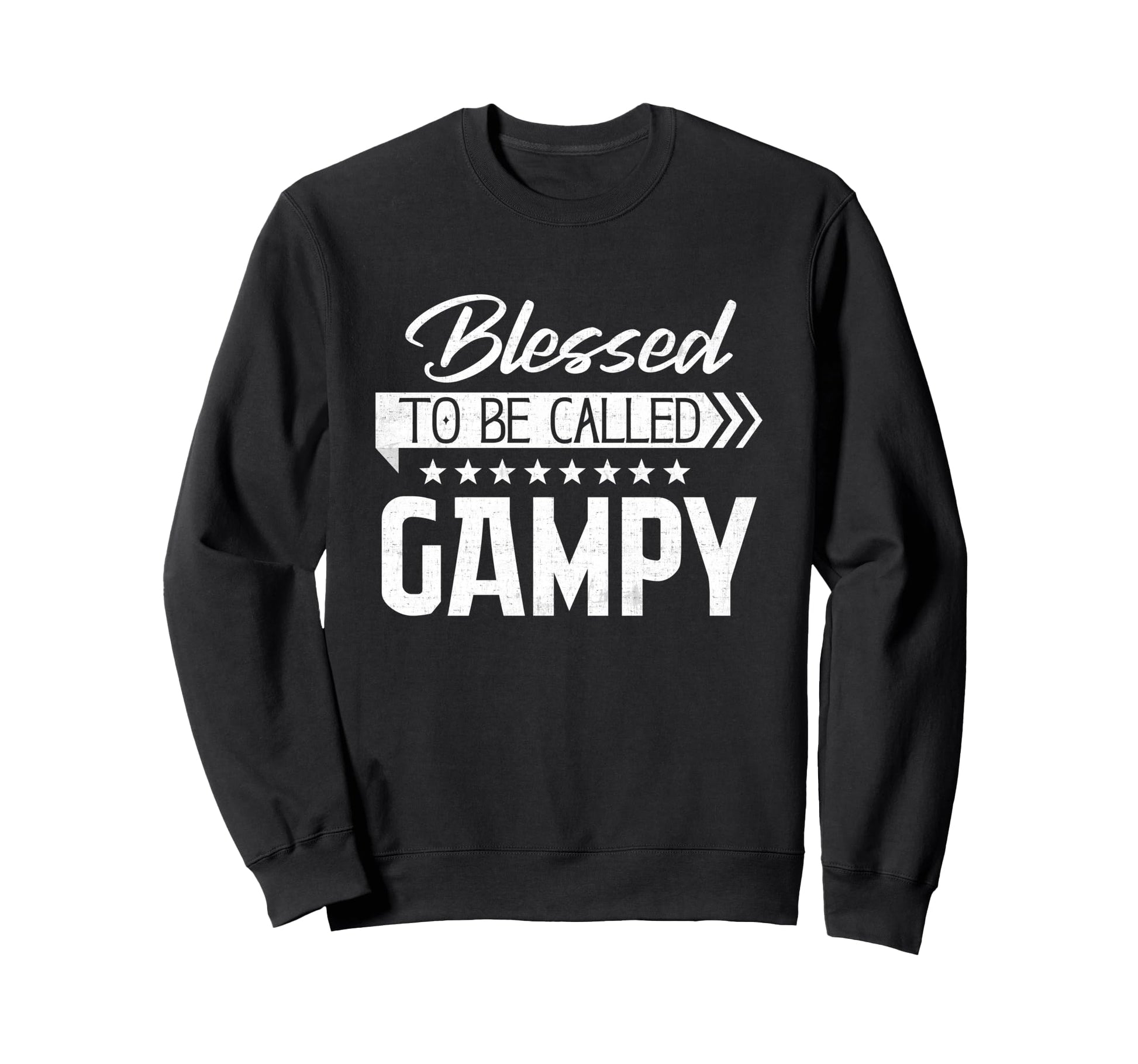 Blessed To Be Called Gampy Happy Sweatshirt - Novelty Apparel Unisex - T-Shirt, Sweatshirt, Hoodie