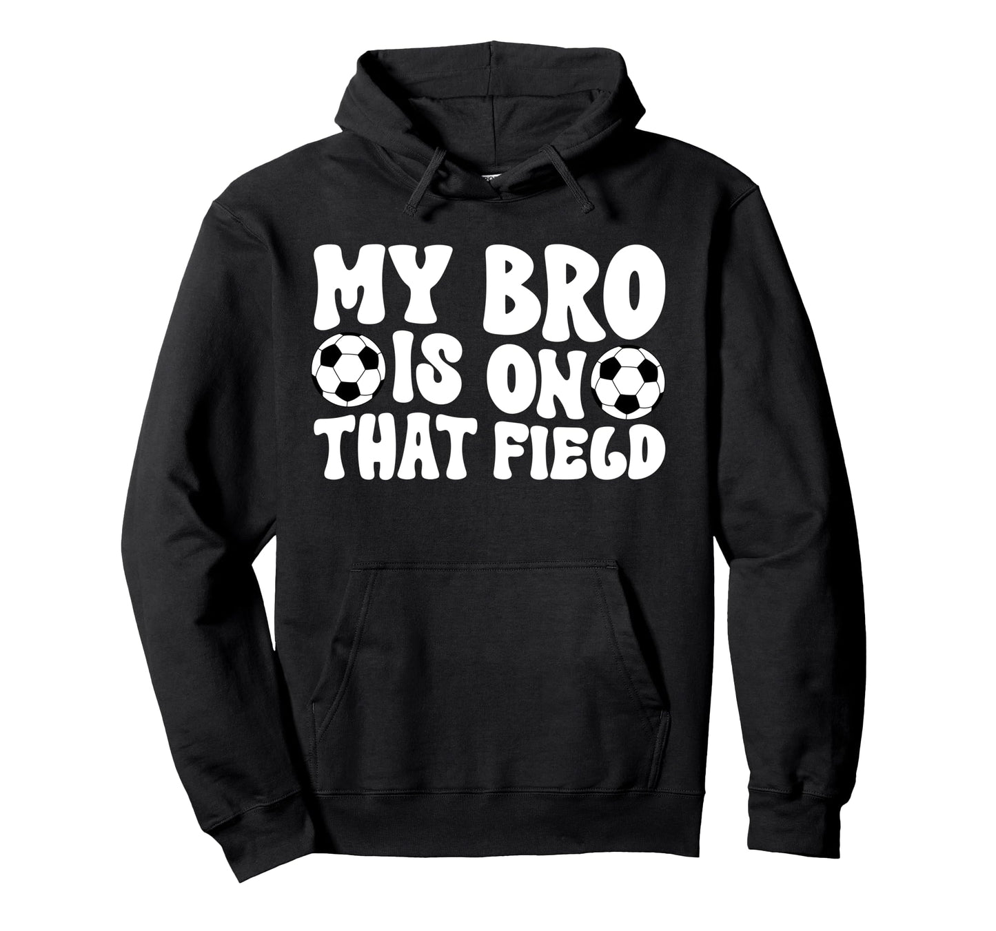 Soccer Brother Soccer Player Groovy Hoodie - Novelty Apparel for Adults - T-Shirt, Sweatshirt, Hoodie