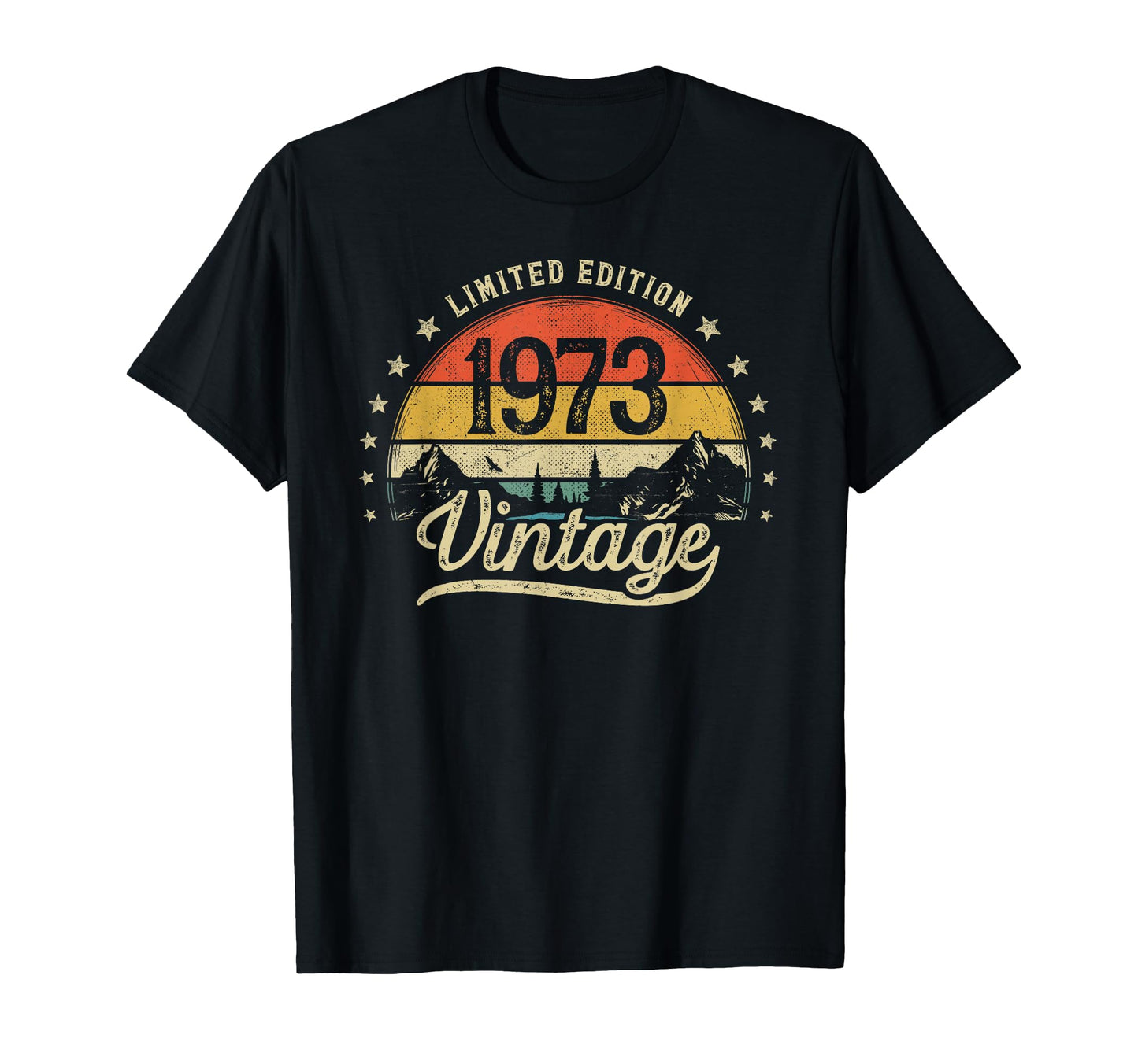 1973 53Rd Birthday 53 Years Old T-Shirt - Graphic Print Men Women - T-Shirt, Sweatshirt, Hoodie
