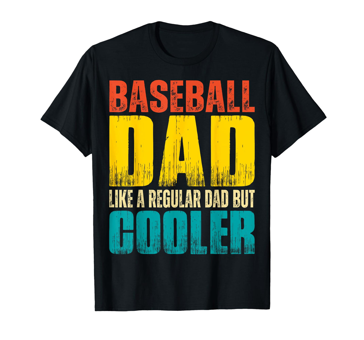 Baseball Dad Like Regular Dad T-Shirt - Casual Everyday Wear for Adults - T-Shirt, Sweatshirt, Hoodie