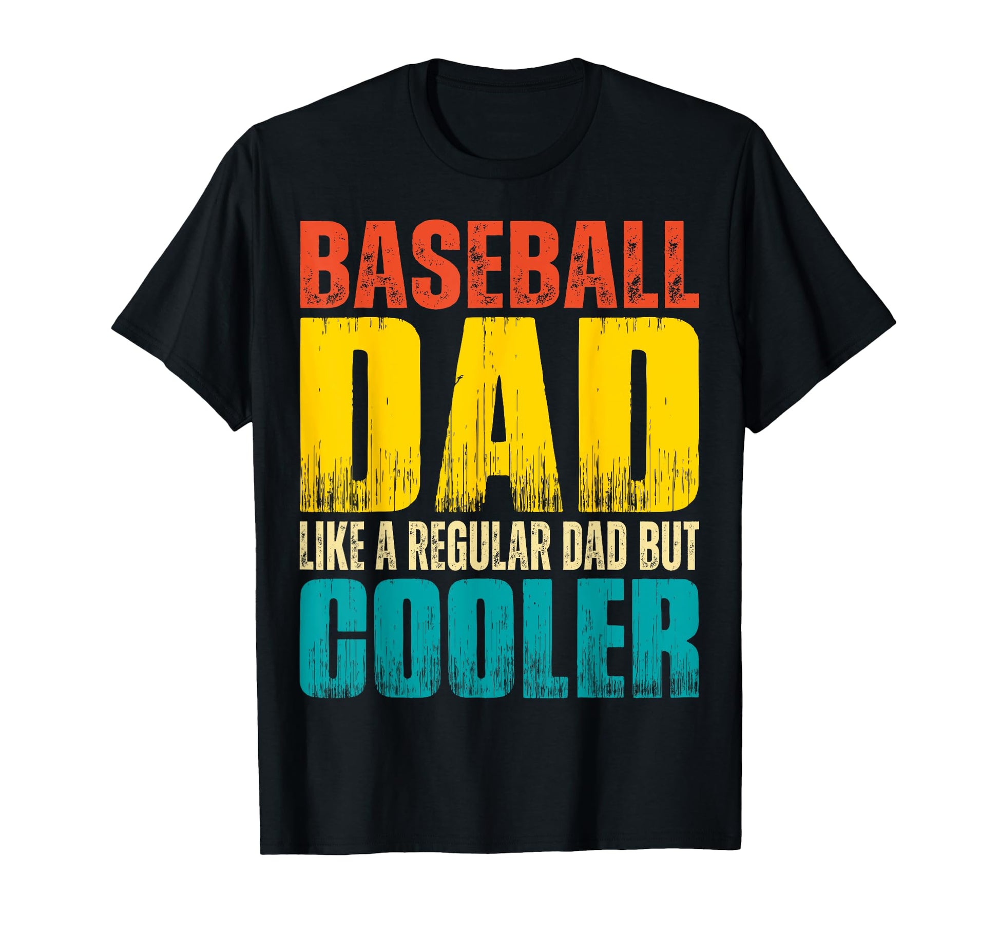 Baseball Dad Like Regular Dad T-Shirt - Casual Everyday Wear for Adults - T-Shirt, Sweatshirt, Hoodie