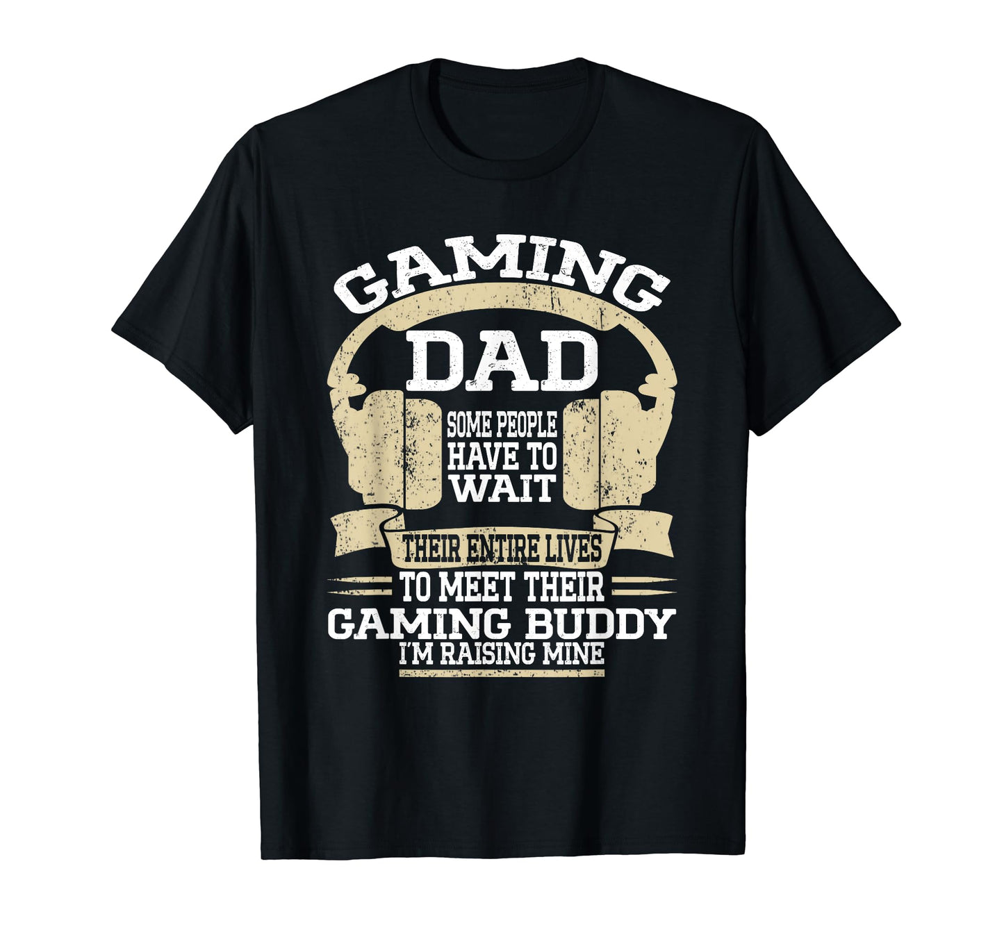 Gamer Fathers Day Funny Video Games Gaming T-Shirt - Unique Graphic Unisex - T-Shirt, Sweatshirt, Hoodie