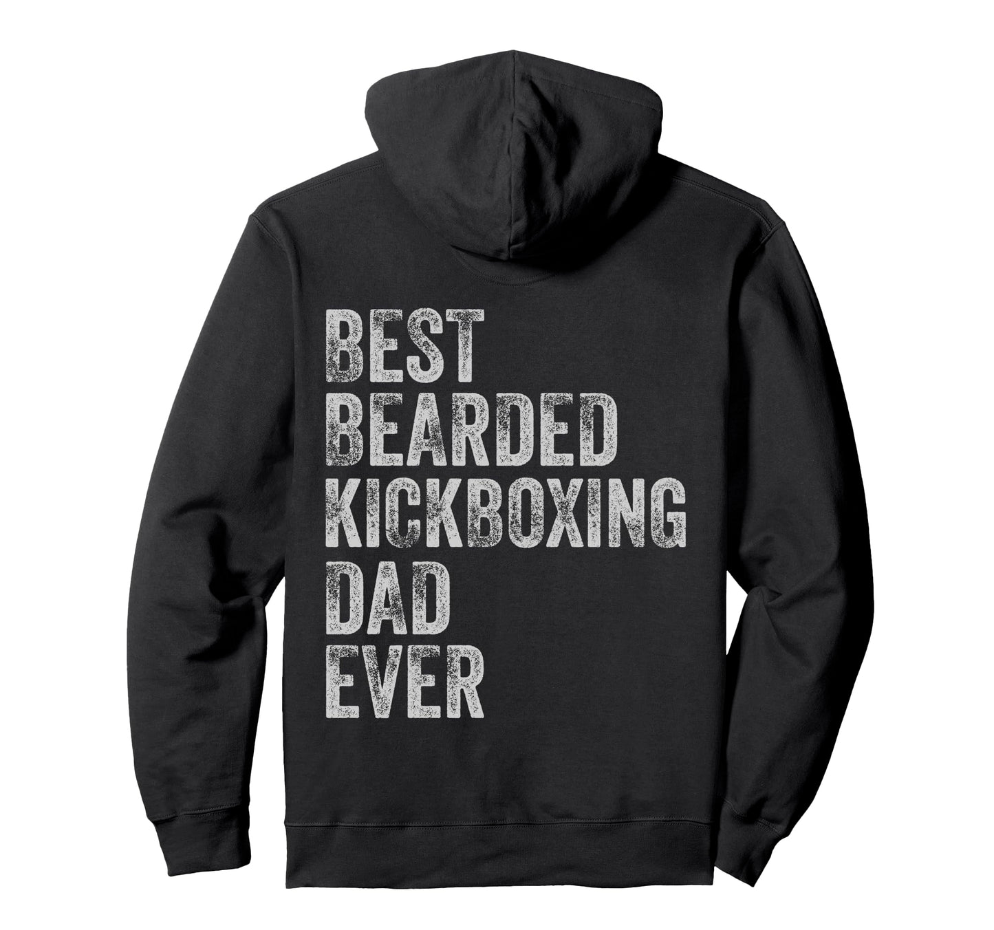 Best Bearded Kickboxing Dad Fathers Day Hoodie - Custom Art Print Men Women - T-Shirt, Sweatshirt, Hoodie