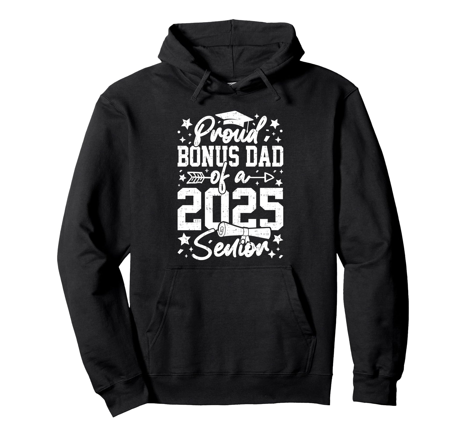 Proud Bonus Dad 2025 Senior Funny Hoodie - Novelty Apparel for Adults - T-Shirt, Sweatshirt, Hoodie