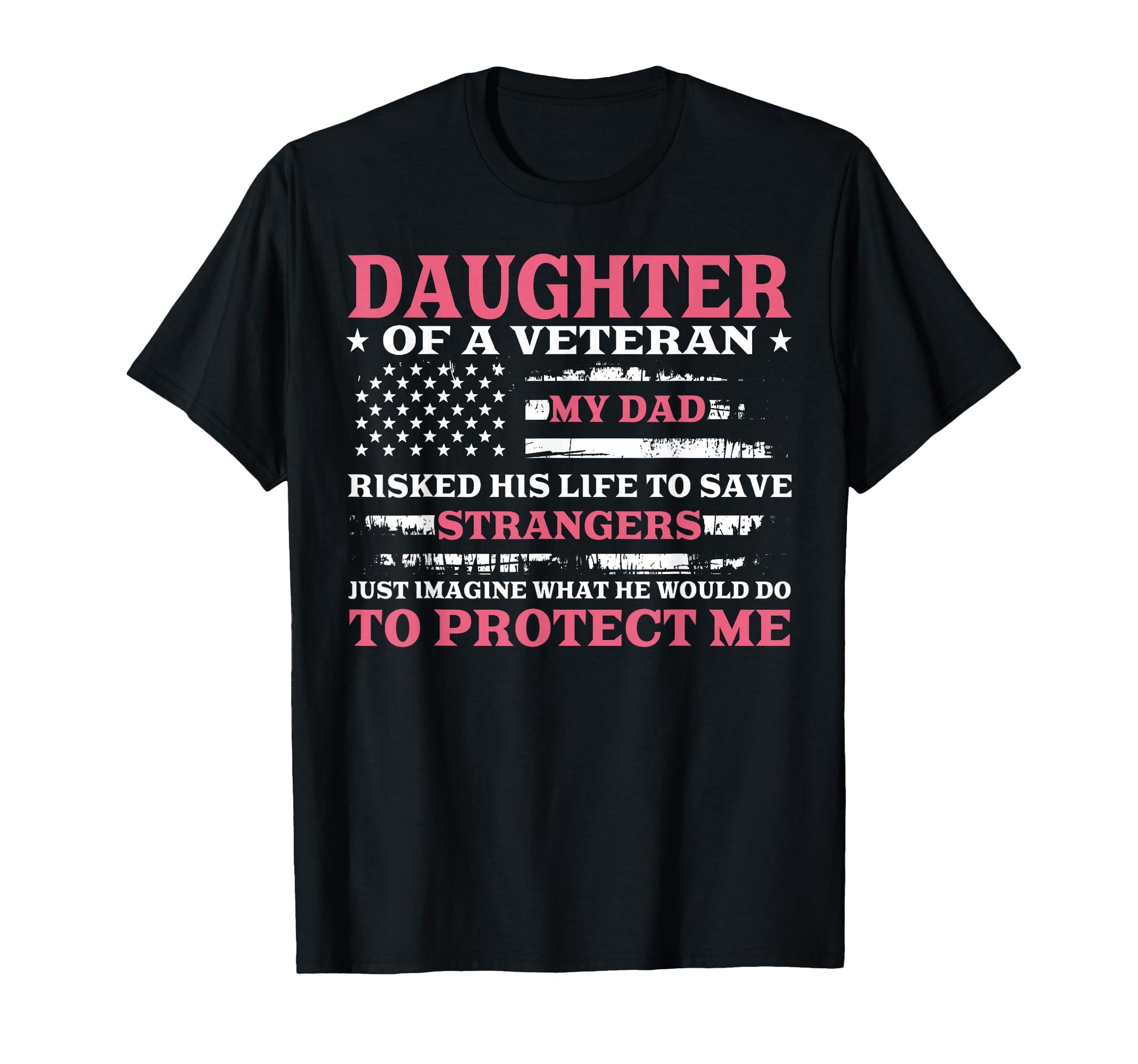 Daughter Veteran Fathers Day Veteran T-Shirt - Trendy Graphic Men Women - T-Shirt, Sweatshirt, Hoodie