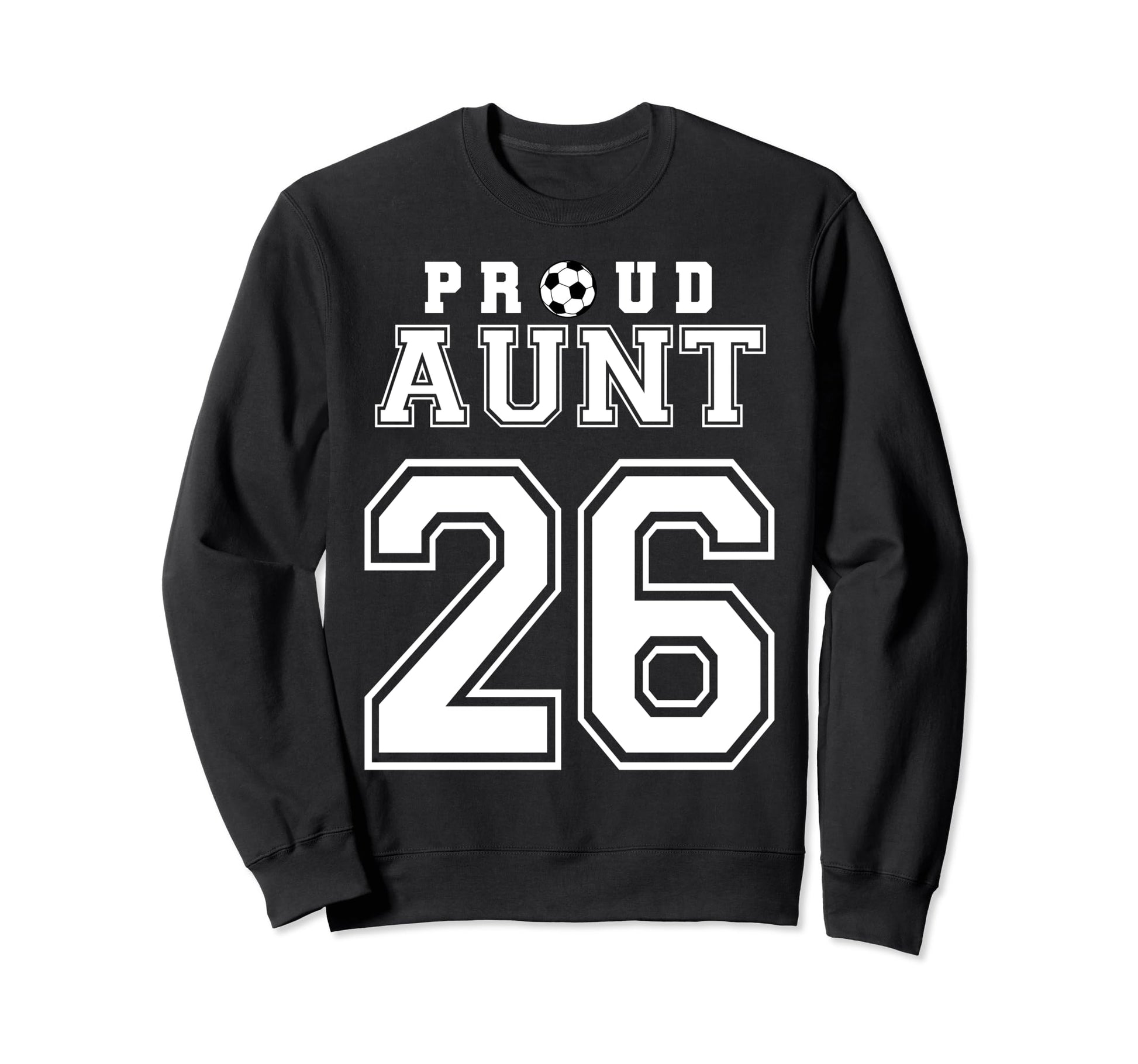 Number 26 Custom Proud Soccer Futbol Sweatshirt - Aesthetic Graphic Unisex - T-Shirt, Sweatshirt, Hoodie
