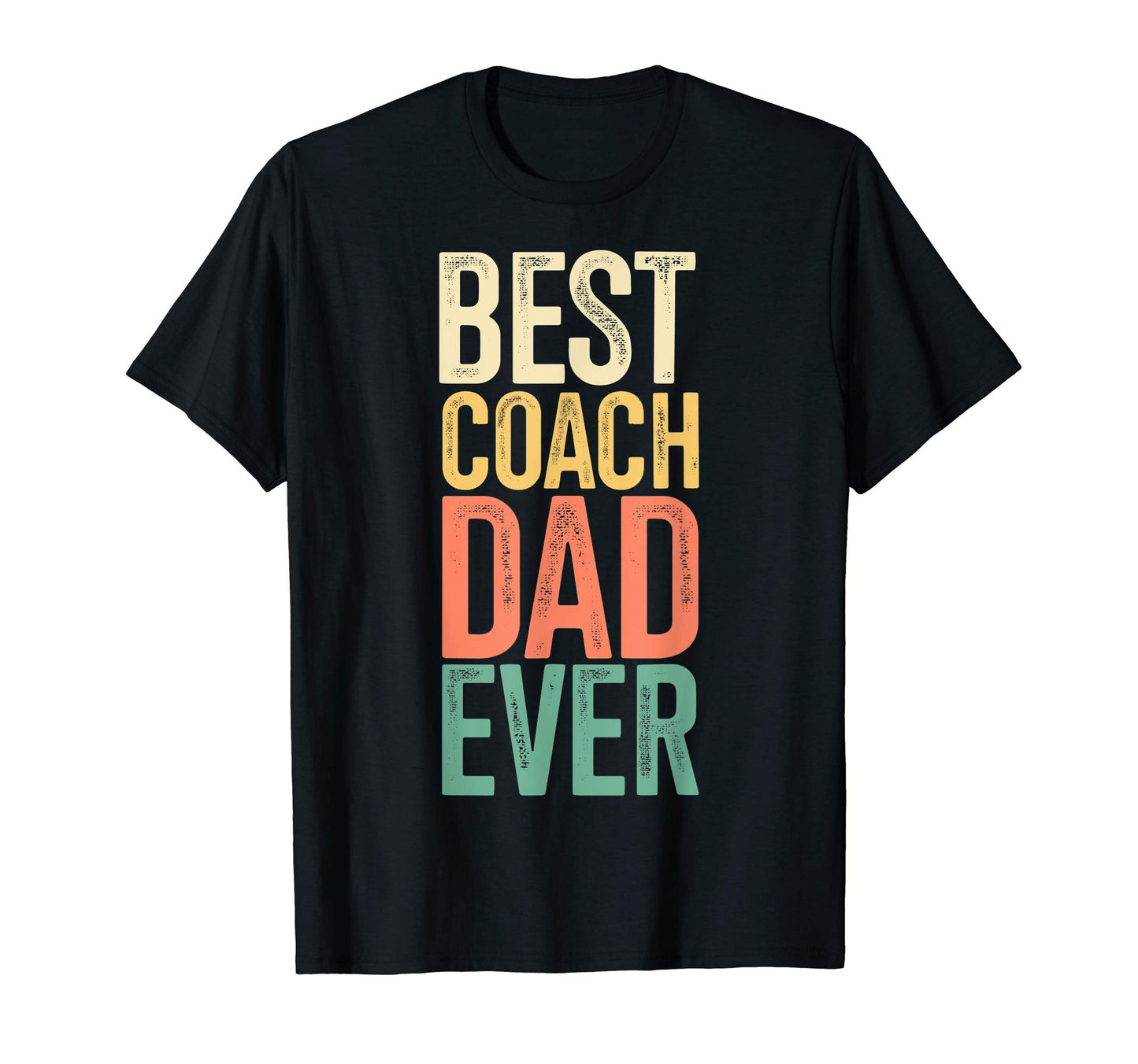 Mens Best Coach Dad Ever T-Shirt - Minimalist Print for Adults - T-Shirt, Sweatshirt, Hoodie