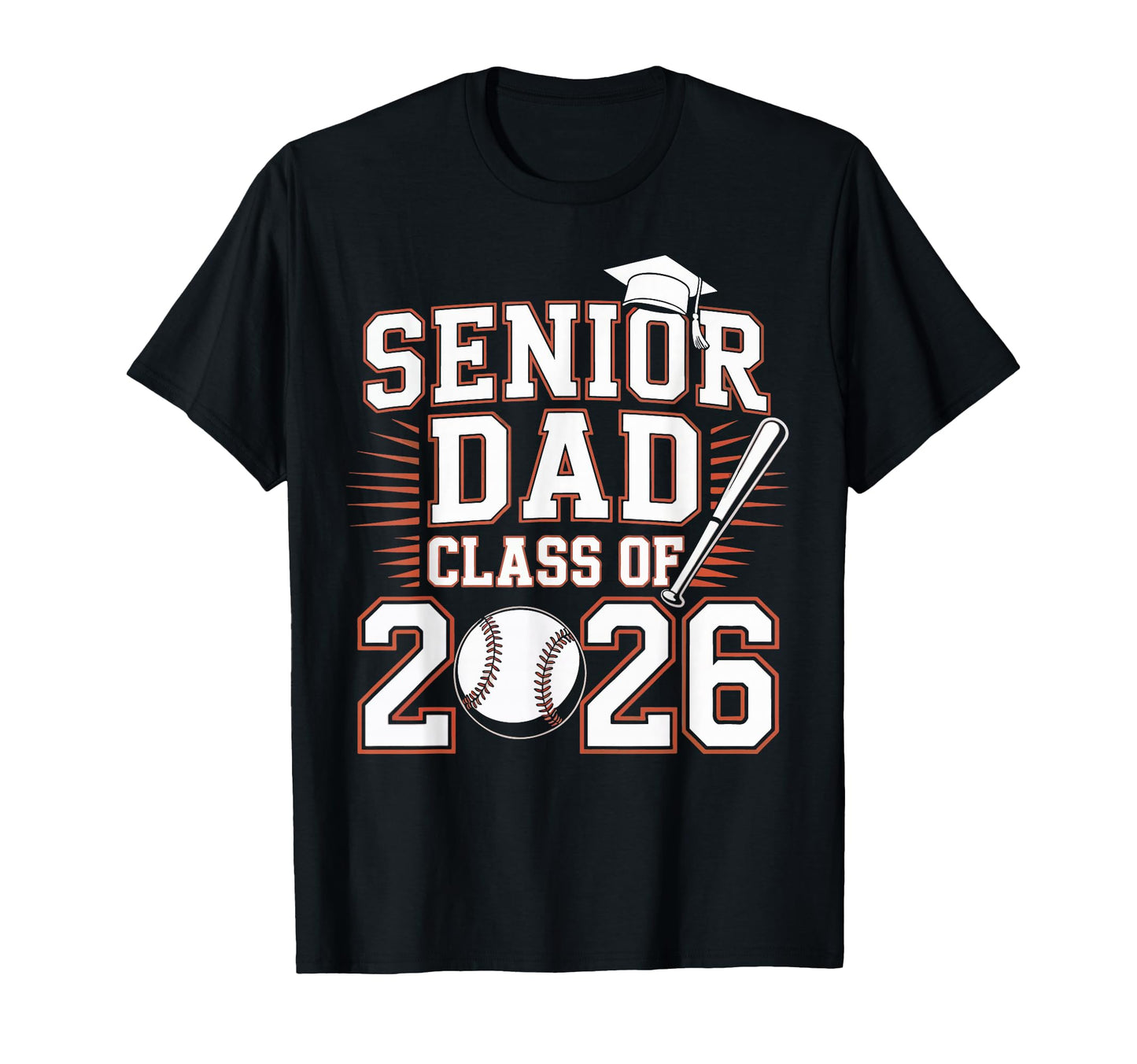 Senior Dad Class 2026 Graduate Baseball T-Shirt - Minimalist Print Unisex - T-Shirt, Sweatshirt, Hoodie