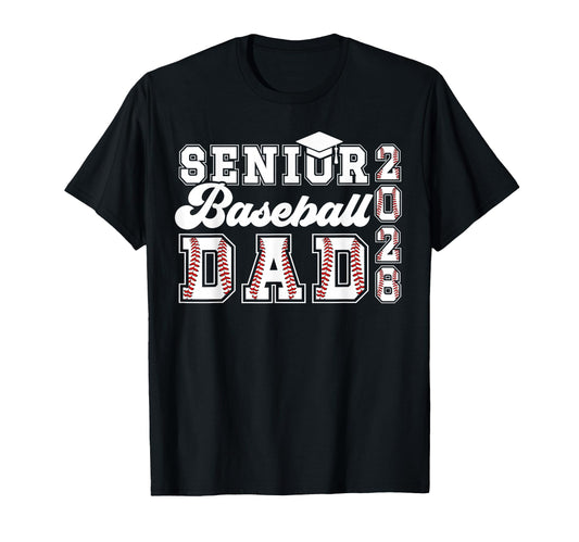 Baseball Senior Dad Baseball T-Shirt - Casual Everyday Wear for Adults - T-Shirt, Sweatshirt, Hoodie