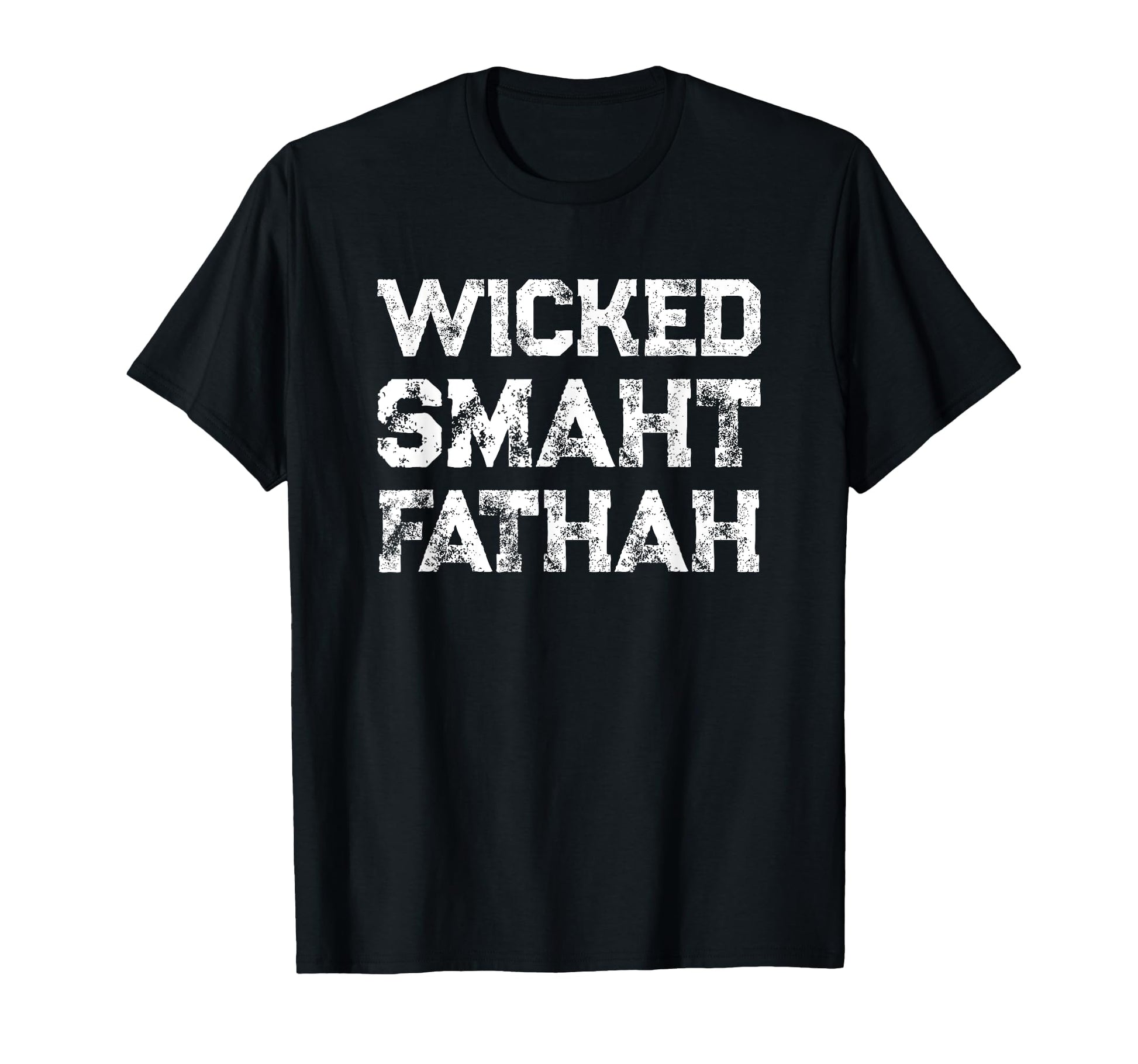 Wicked Smaht Father Wicked Smart T-Shirt - Custom Art Print Men Women - T-Shirt, Sweatshirt, Hoodie