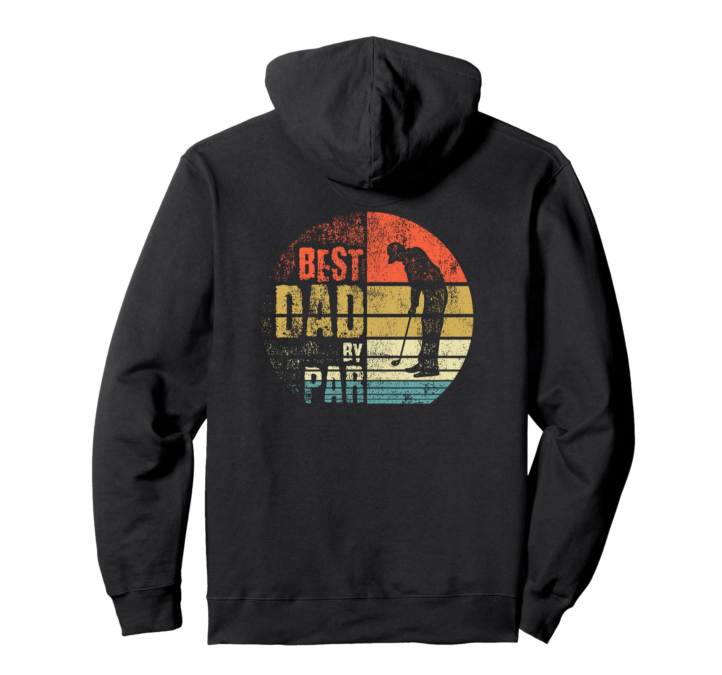 Best Dad Par Fathers Day Hoodie - Aesthetic Graphic for Adults - T-Shirt, Sweatshirt, Hoodie