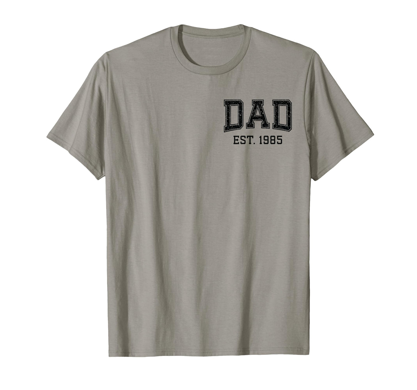 Dad Est 1985 Custom Dad Personalized T-Shirt - Custom Art Print Unisex - T-Shirt, Sweatshirt, Hoodie