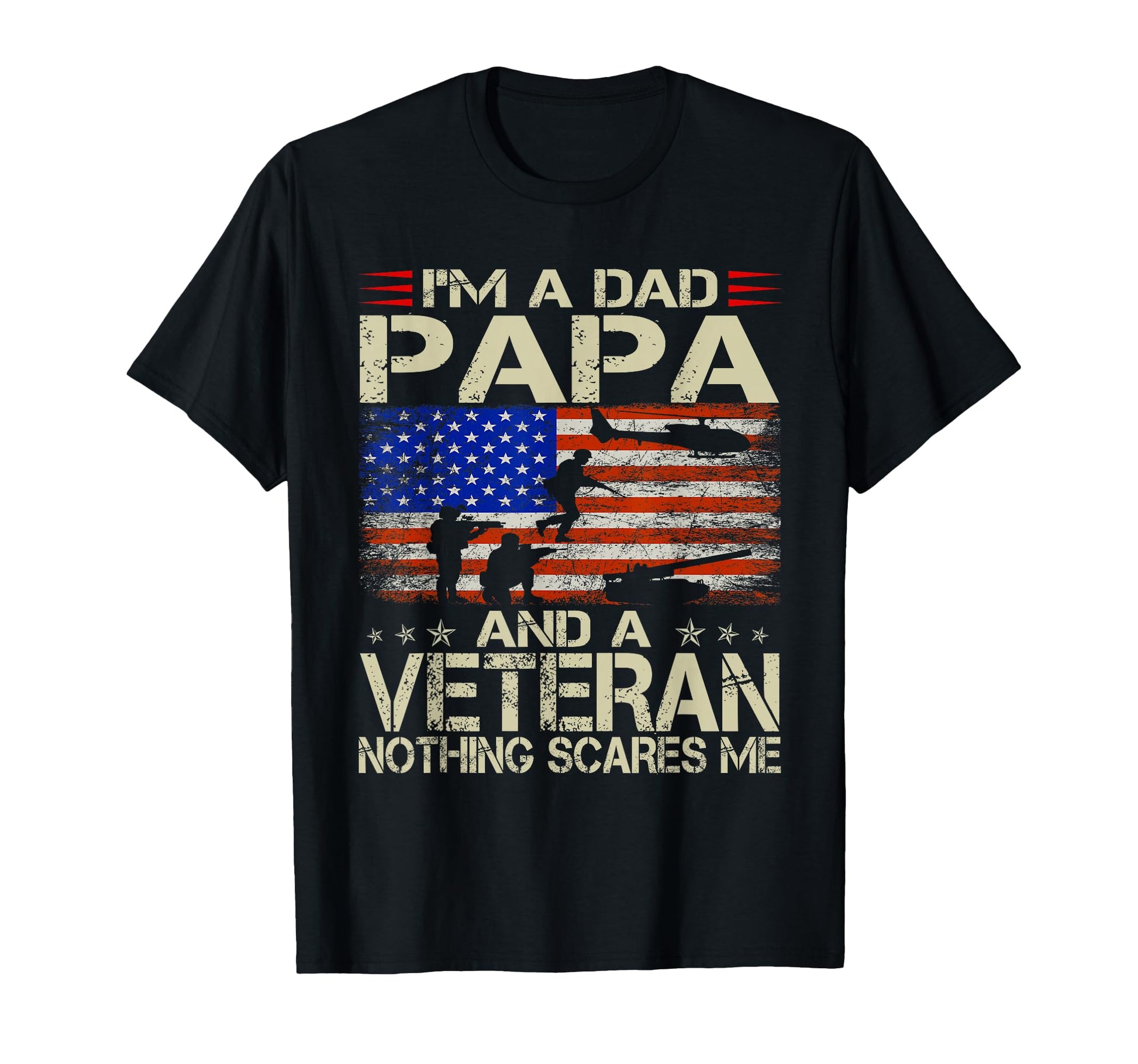 Im Dad Papa And Veteran Funny Dad T-Shirt - Aesthetic Graphic Men Women - T-Shirt, Sweatshirt, Hoodie