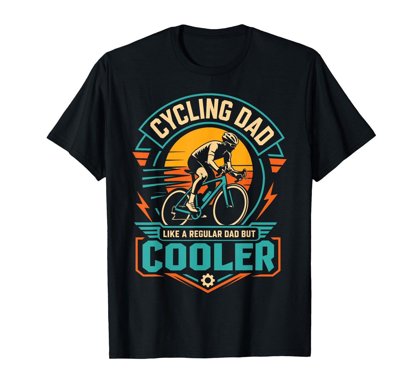 Cycling Dad Just Like Regular Dad But Sweatshirt - Graphic Print Men Women - T-Shirt, Sweatshirt, Hoodie