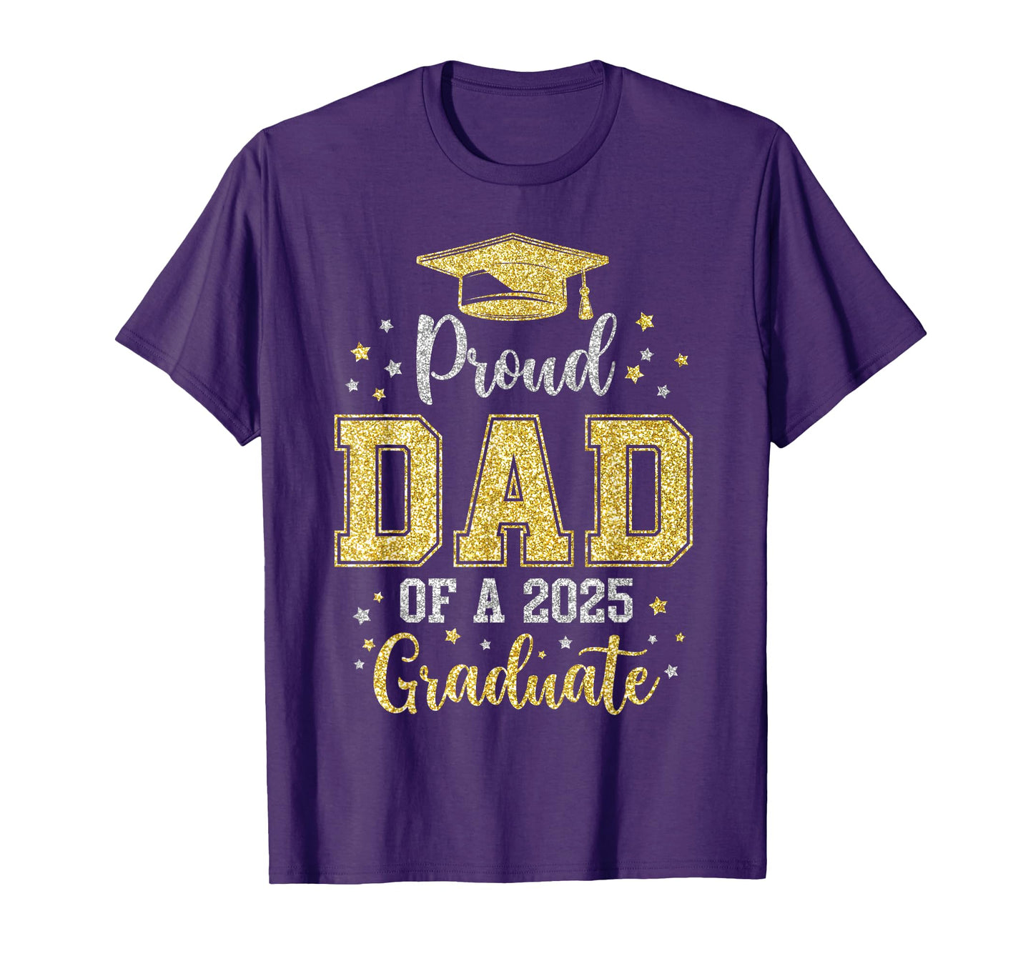 Proud Dad 2025 Graduate Matching Family T-Shirt - Graphic Print Unisex - T-Shirt, Sweatshirt, Hoodie