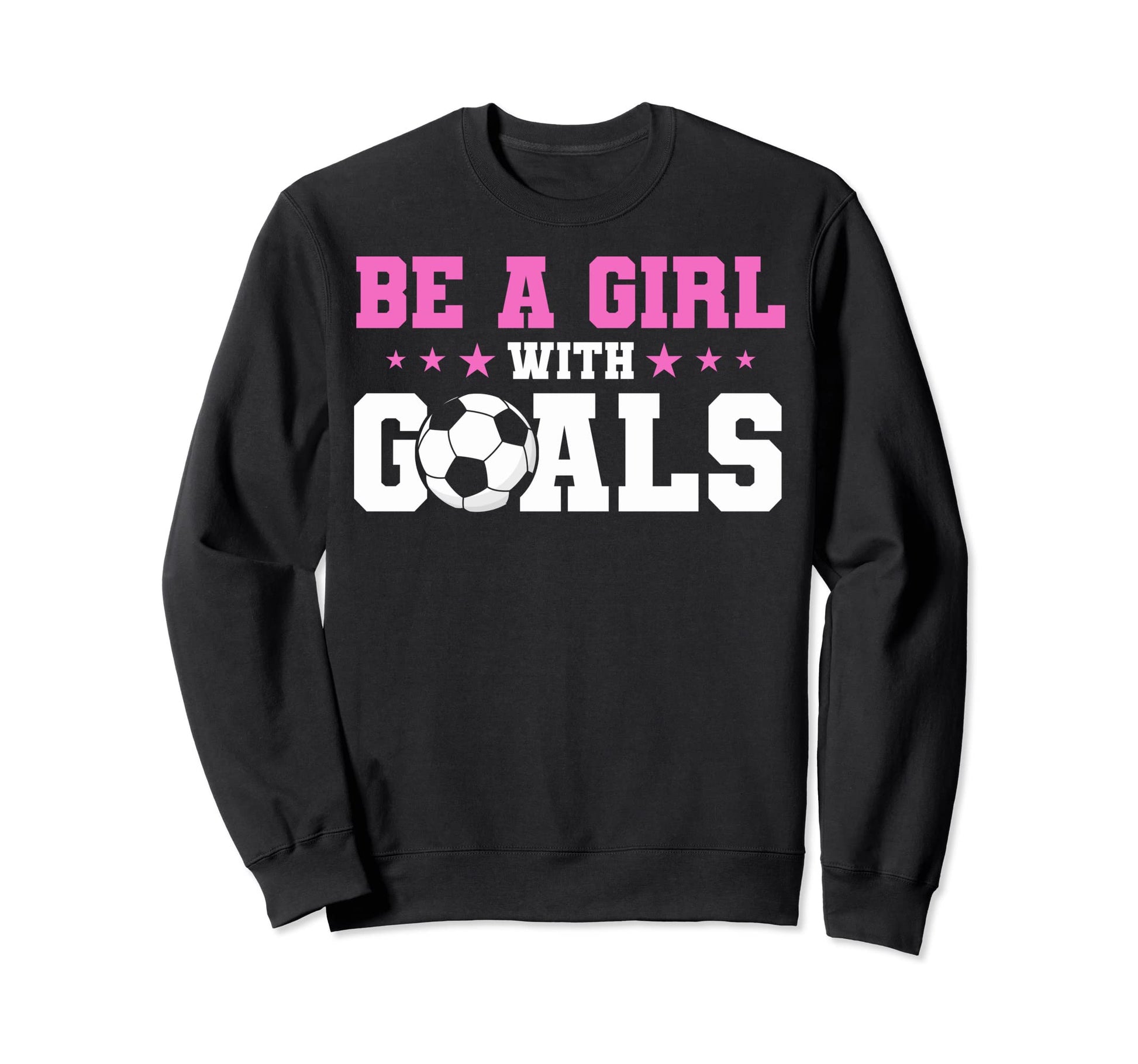Soccer Fans Soccer Moms Be Goals Sweatshirt - Minimalist Print for Adults - T-Shirt, Sweatshirt, Hoodie