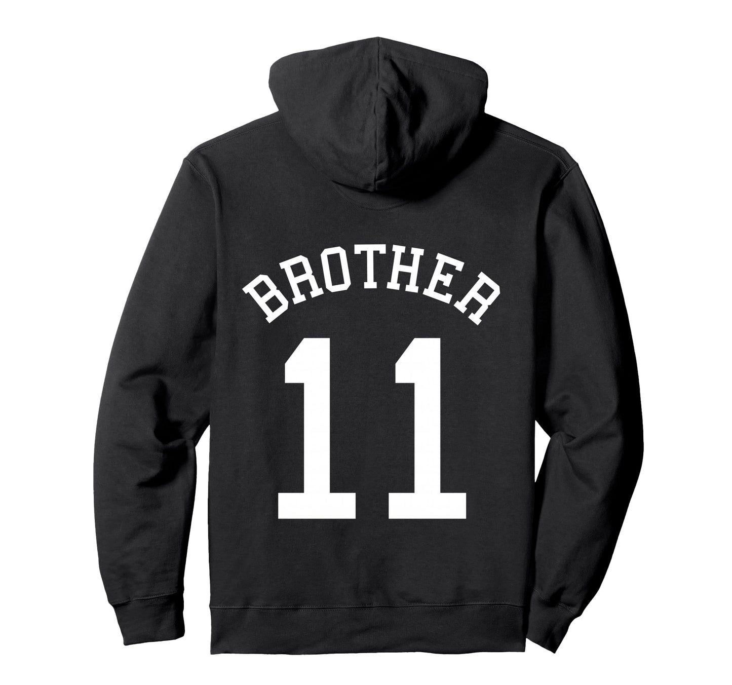 Brother Team Uniform No 11 Handball Hoodie - Trendy Graphic for Adults - T-Shirt, Sweatshirt, Hoodie