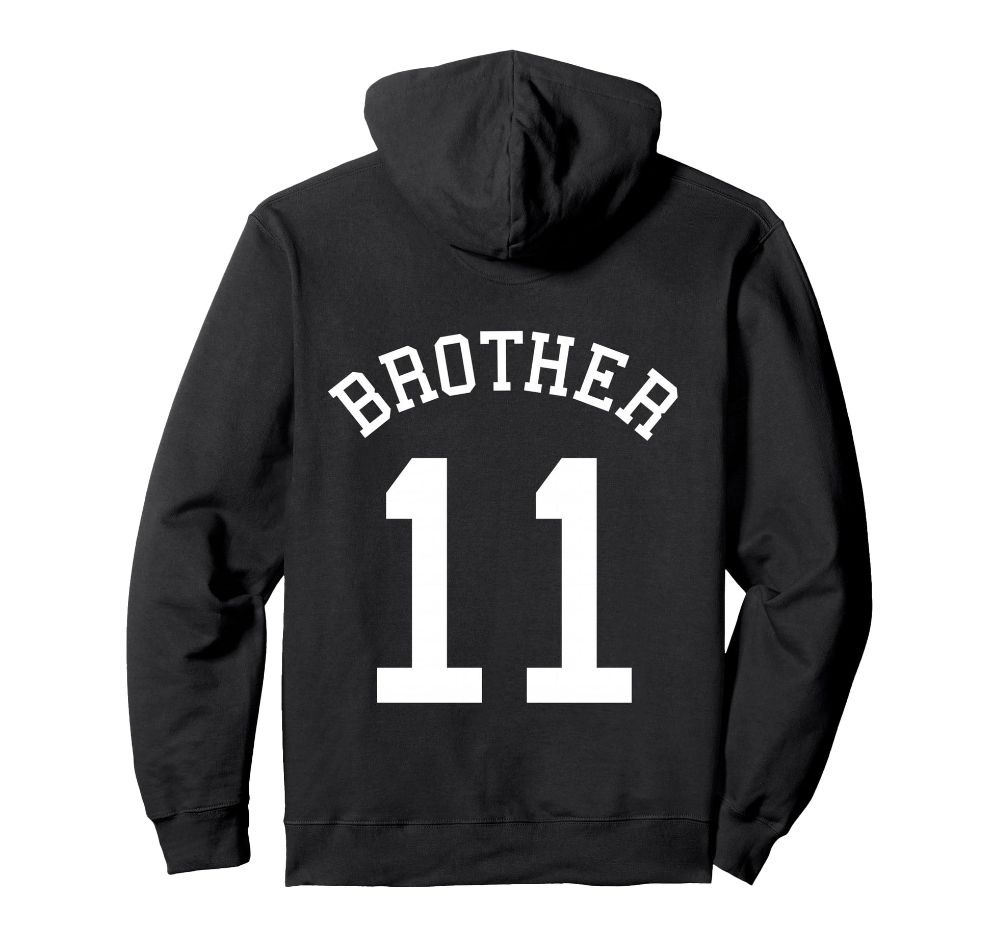 Brother Team Uniform No 11 Handball Hoodie - Trendy Graphic for Adults - T-Shirt, Sweatshirt, Hoodie
